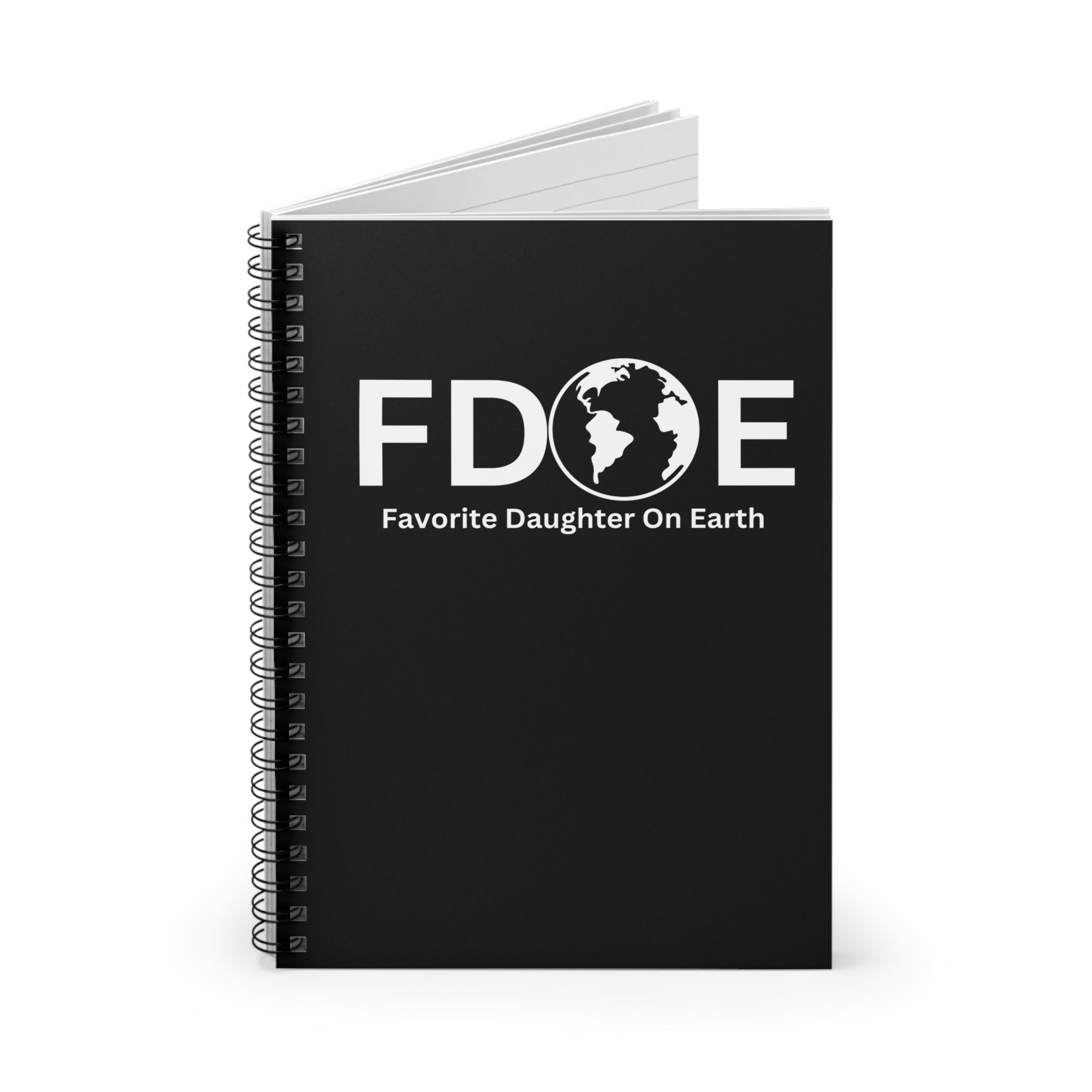 Favorite Daughter On Earth (FDOE) Spiral Notebook - 118 Page Ruled Line Notebook for Everyday Use