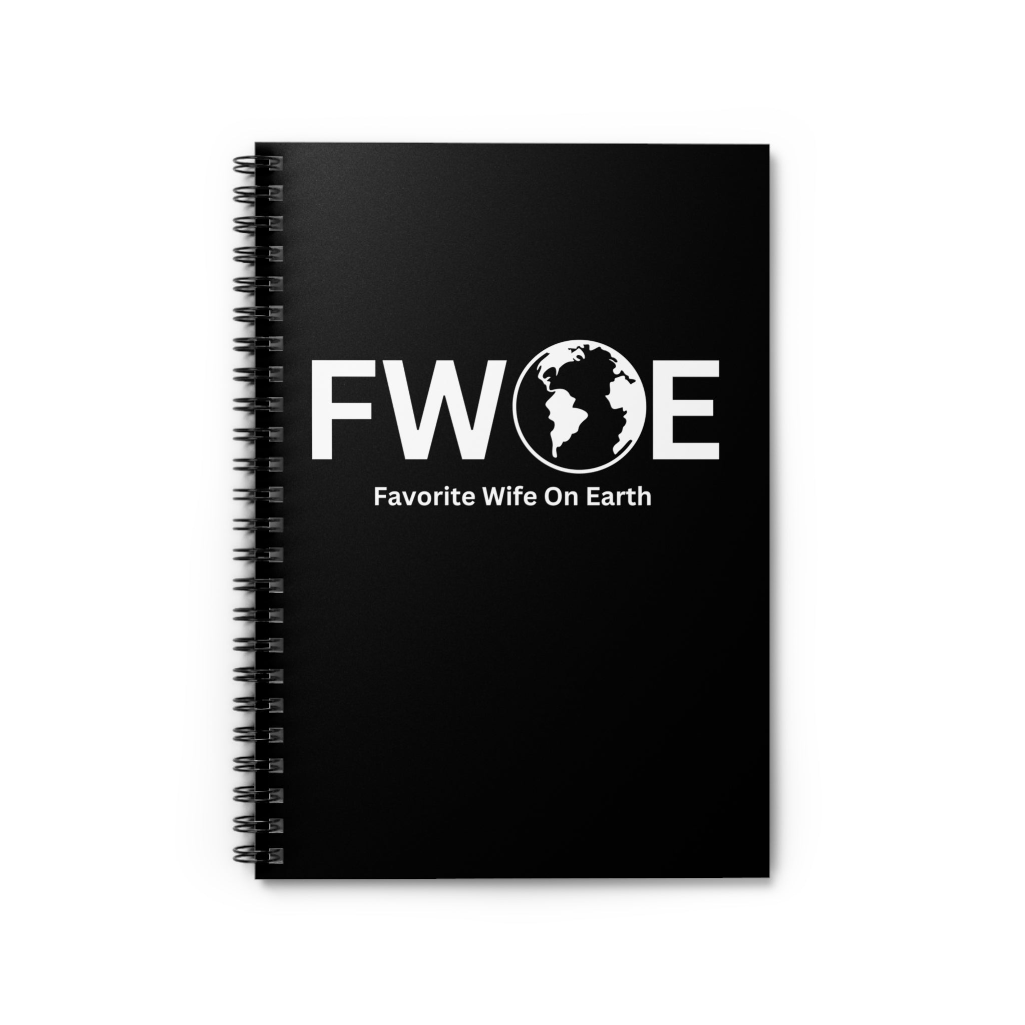 Favorite Wife On Earth (FWOE) Spiral Notebook - 118 Page Ruled Line Notebook for Everyday Use