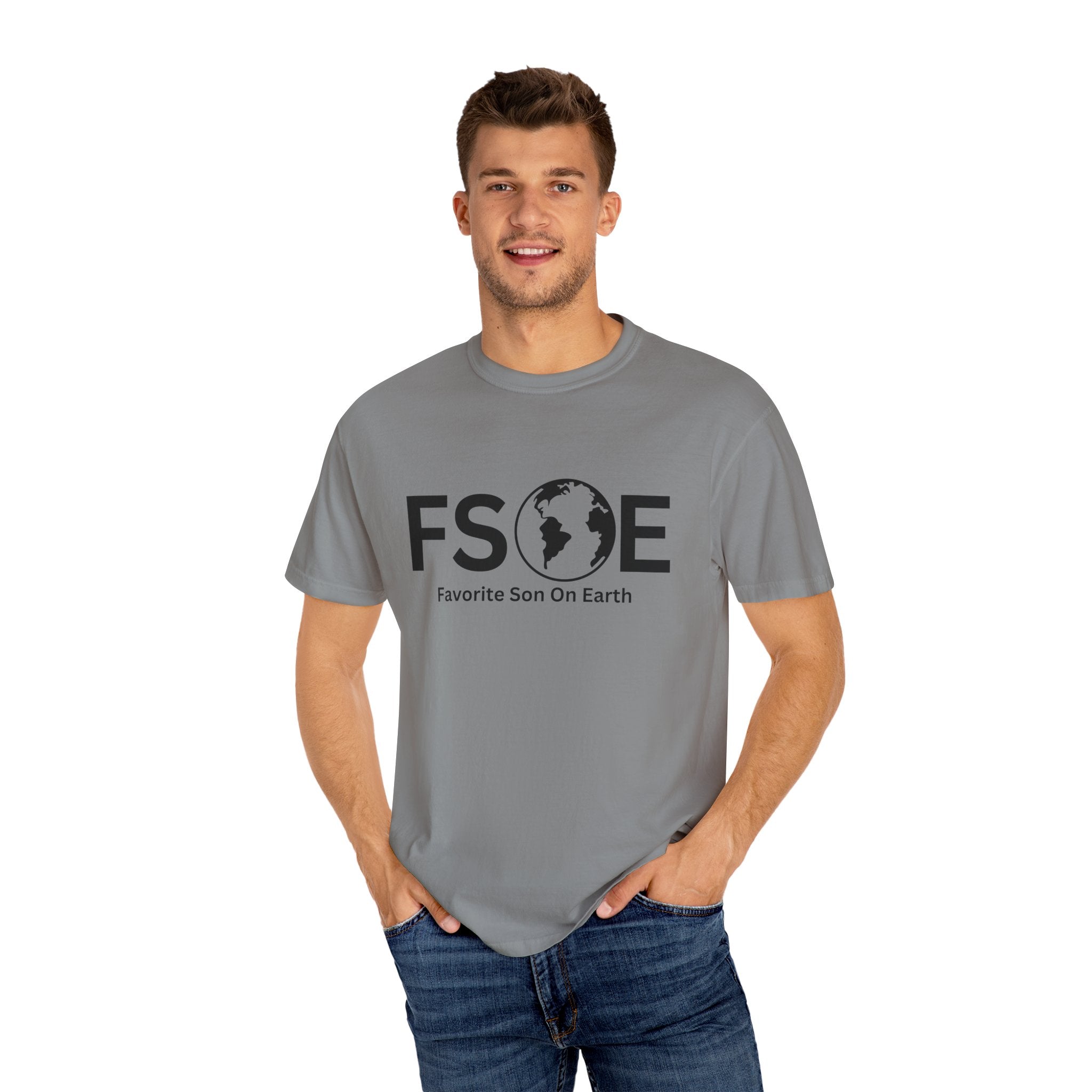 Favorite Son On Earth (FSOE) - Comfort Colors 1717 Garment-Dyed T-Shirt