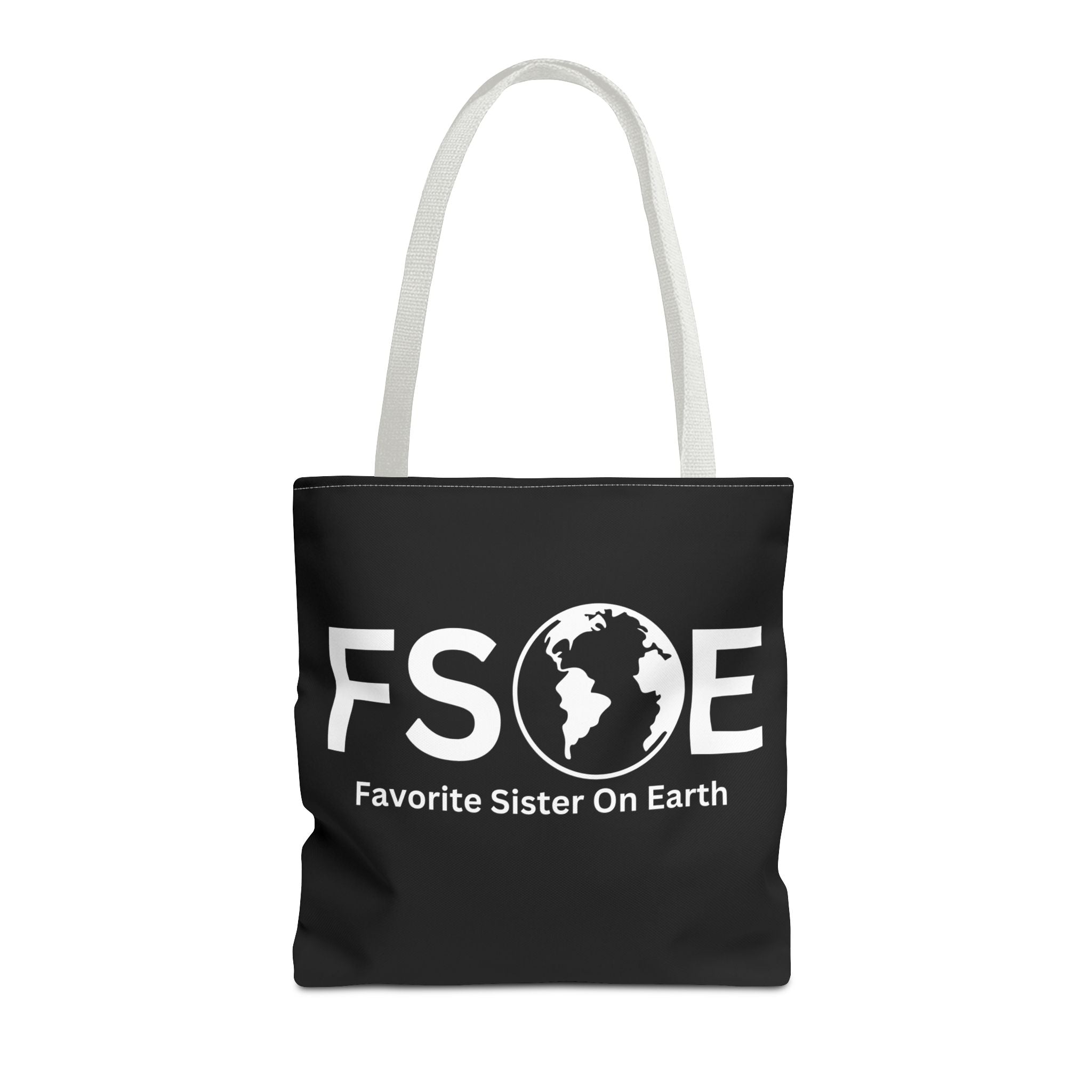 Favorite Sister On Earth (FSOE) Tote Bag - Custom Printed Stylish and Functional Tote