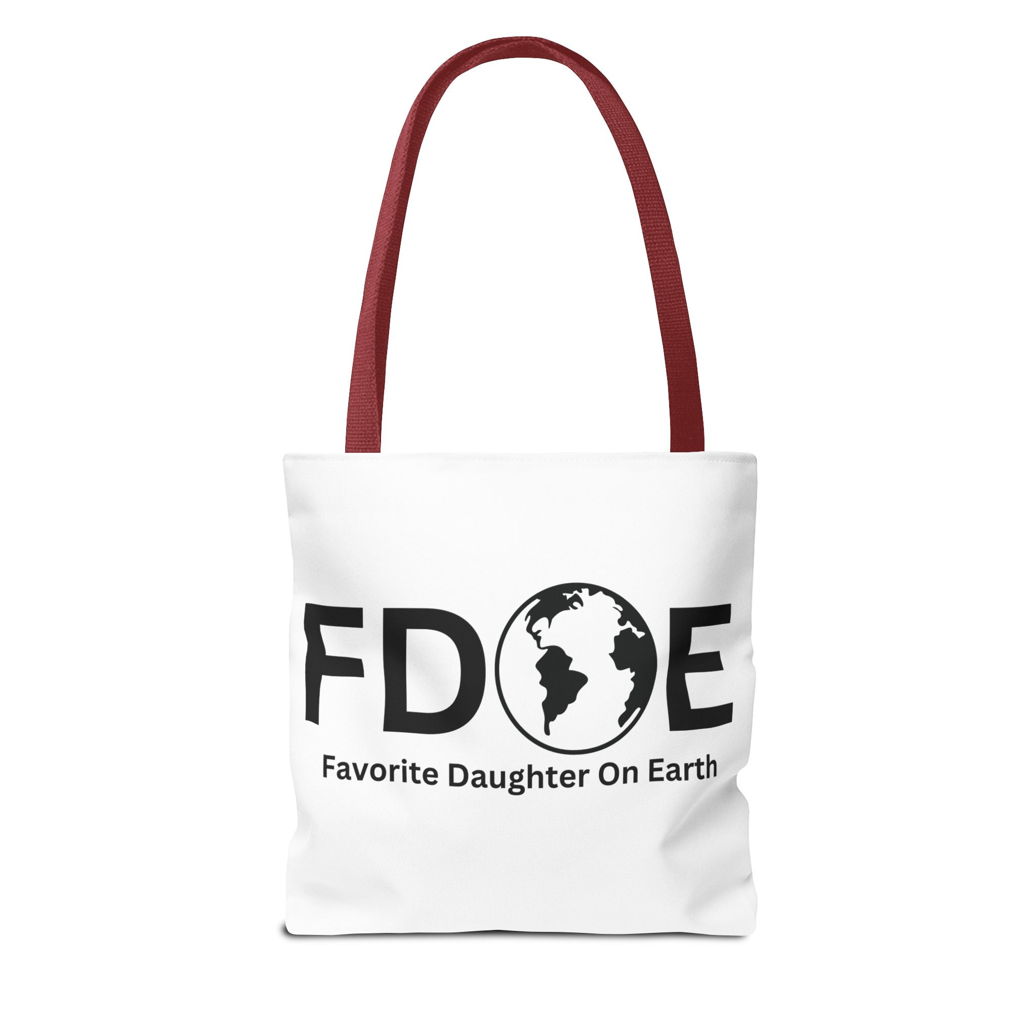 Favorite Daughter On Earth (FDOE) Tote Bag - Custom Printed Stylish and Functional Tote