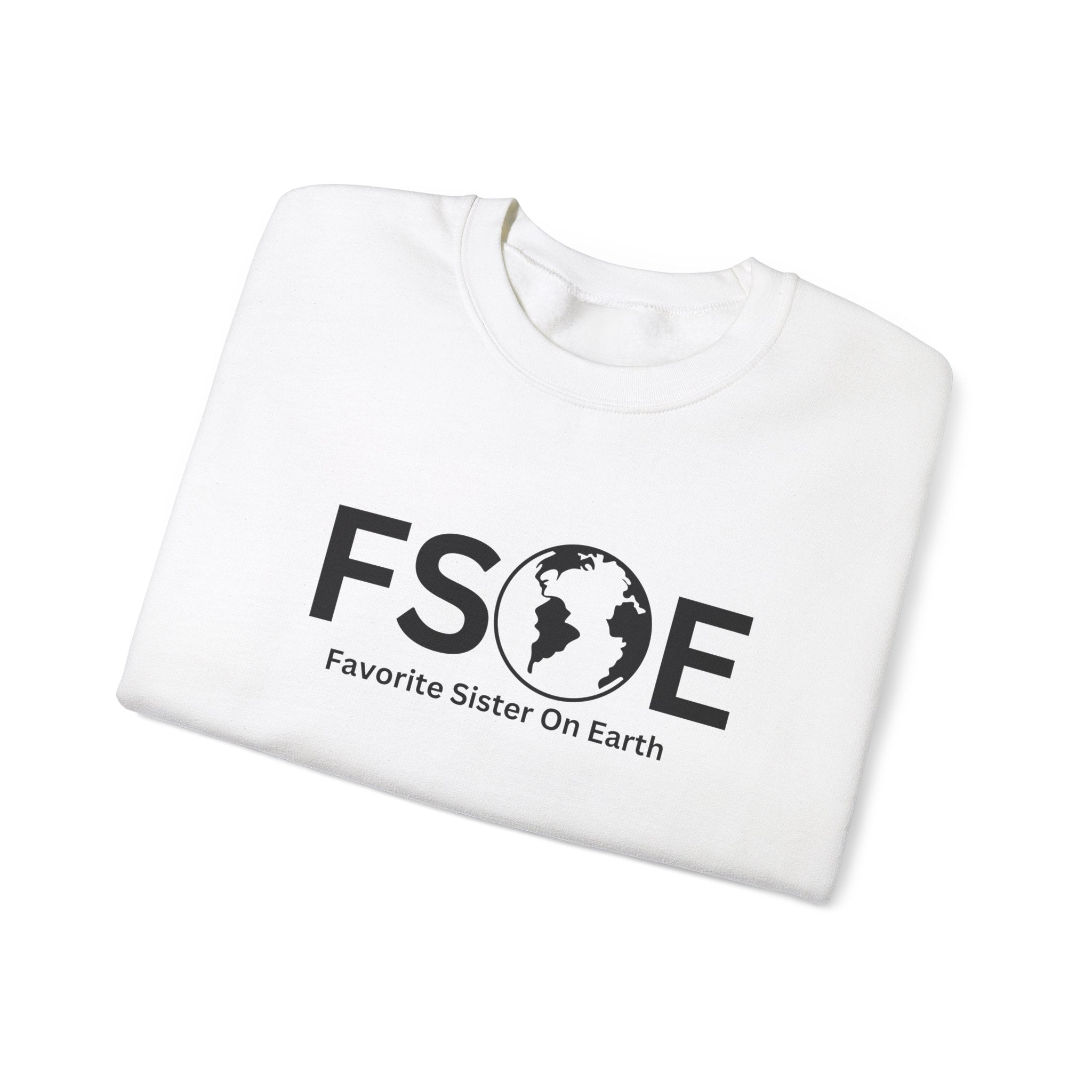Favorite Sister On Earth (FSOE) Unisex Heavy Blend™ Crewneck Sweatshirt