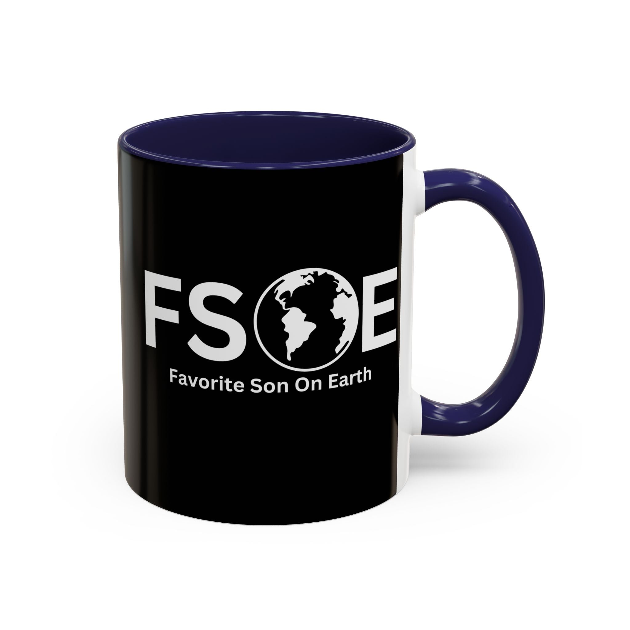 Favorite Son On Earth (FSOE) Accent Coffee Mug (11oz, 15oz)