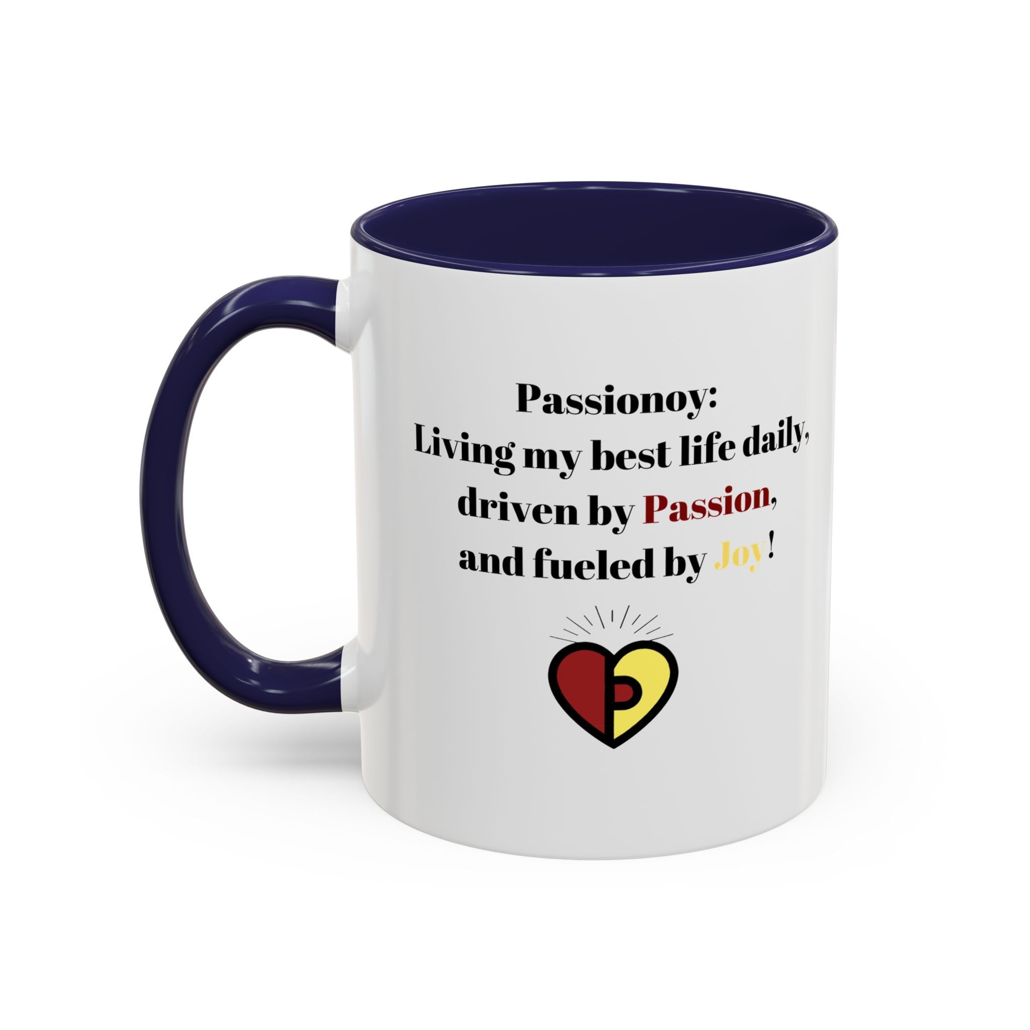 Passionoy Statement Accent Coffee Mug (11, 15oz)