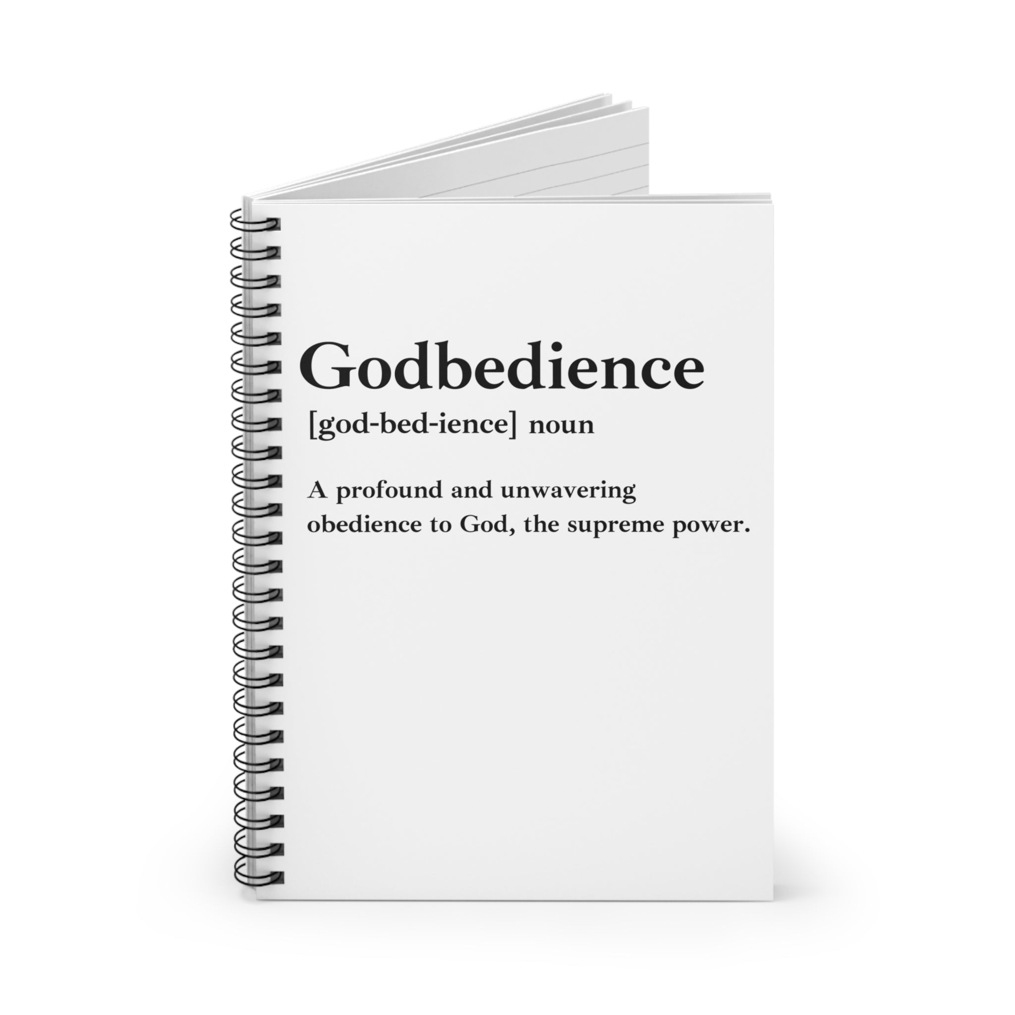 Godbedience Spiral Notebook - 118 Page Ruled Line Notebook for Everyday Use