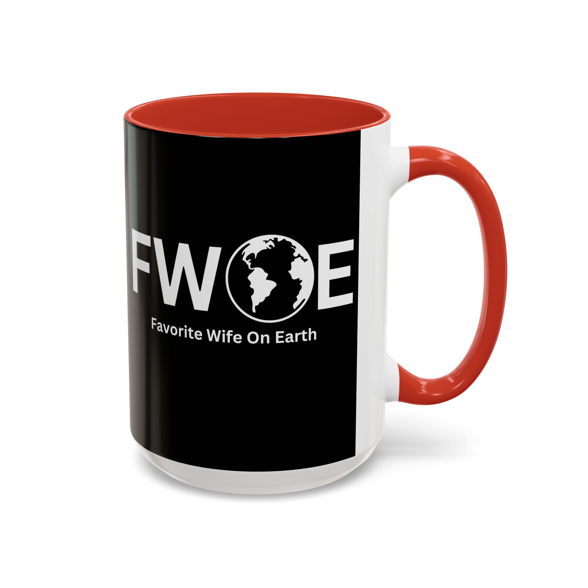 Favorite Wife On Earth (FWOE) Accent Coffee Mug (11oz, 15oz)
