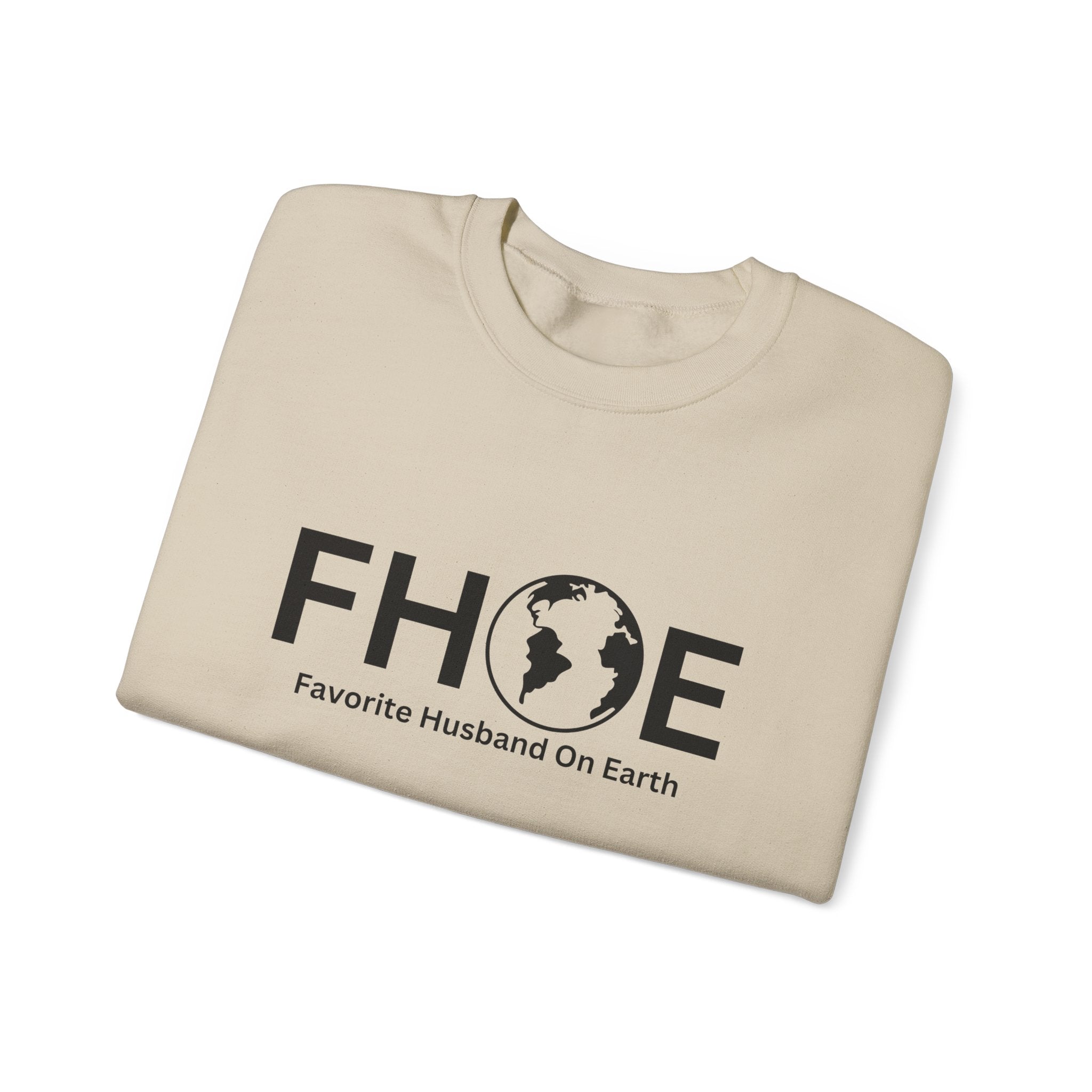 Favorite Husband On Earth (FHOE) Sweatshirt – Unisex Heavy Blend™ Crewneck