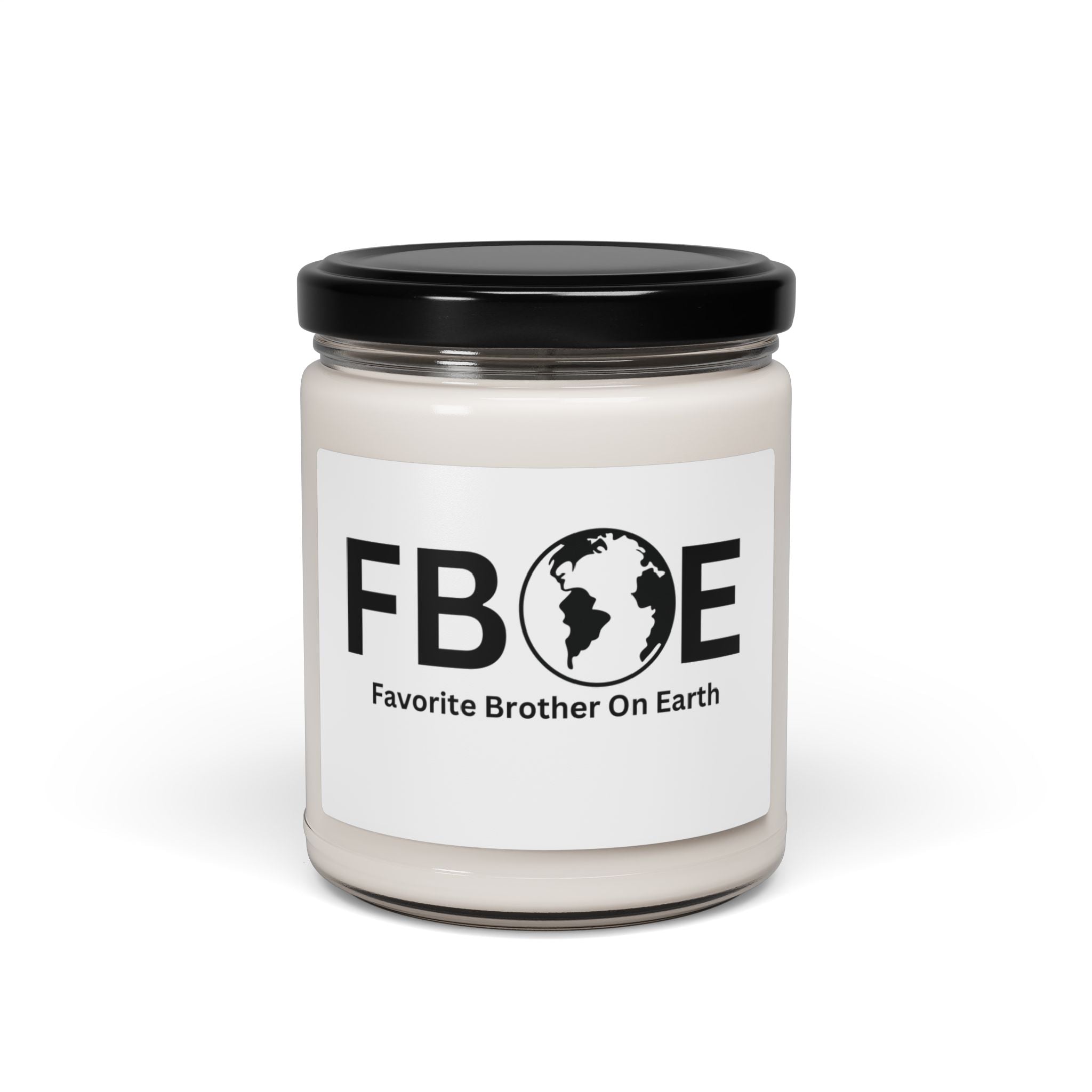 Favorite Brother On Earth (FBOE) Scented Soy Candle - 9oz Natural Wax Candle with Custom Label