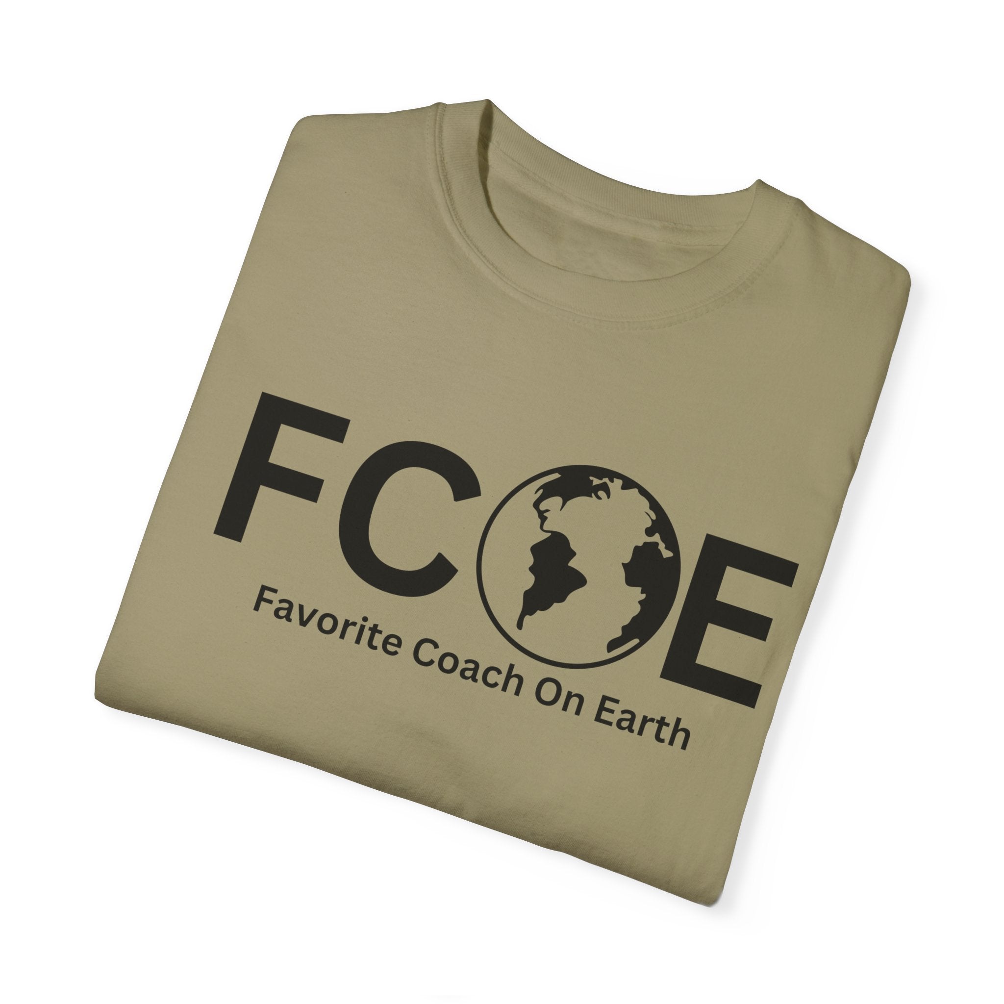 Favorite Coach On Earth (FCOE) - Comfort Colors 1717 Garment-Dyed T-Shirt