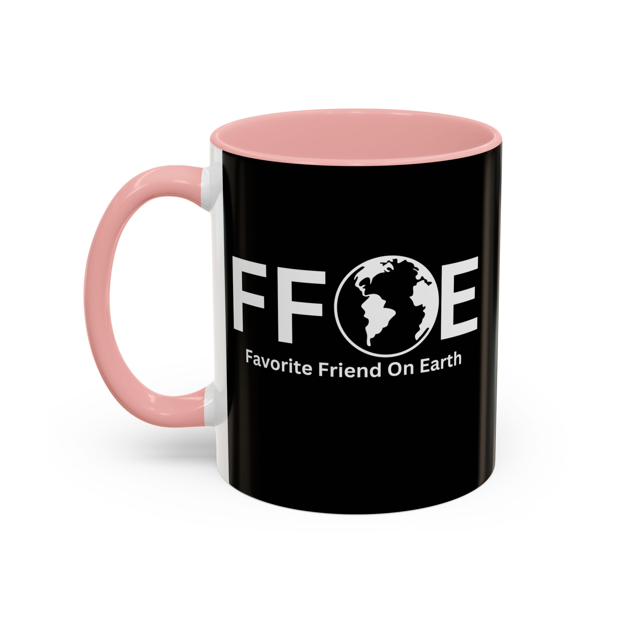 Favorite Friend On Earth (FFOE) Accent Coffee Mug (11oz, 15oz)