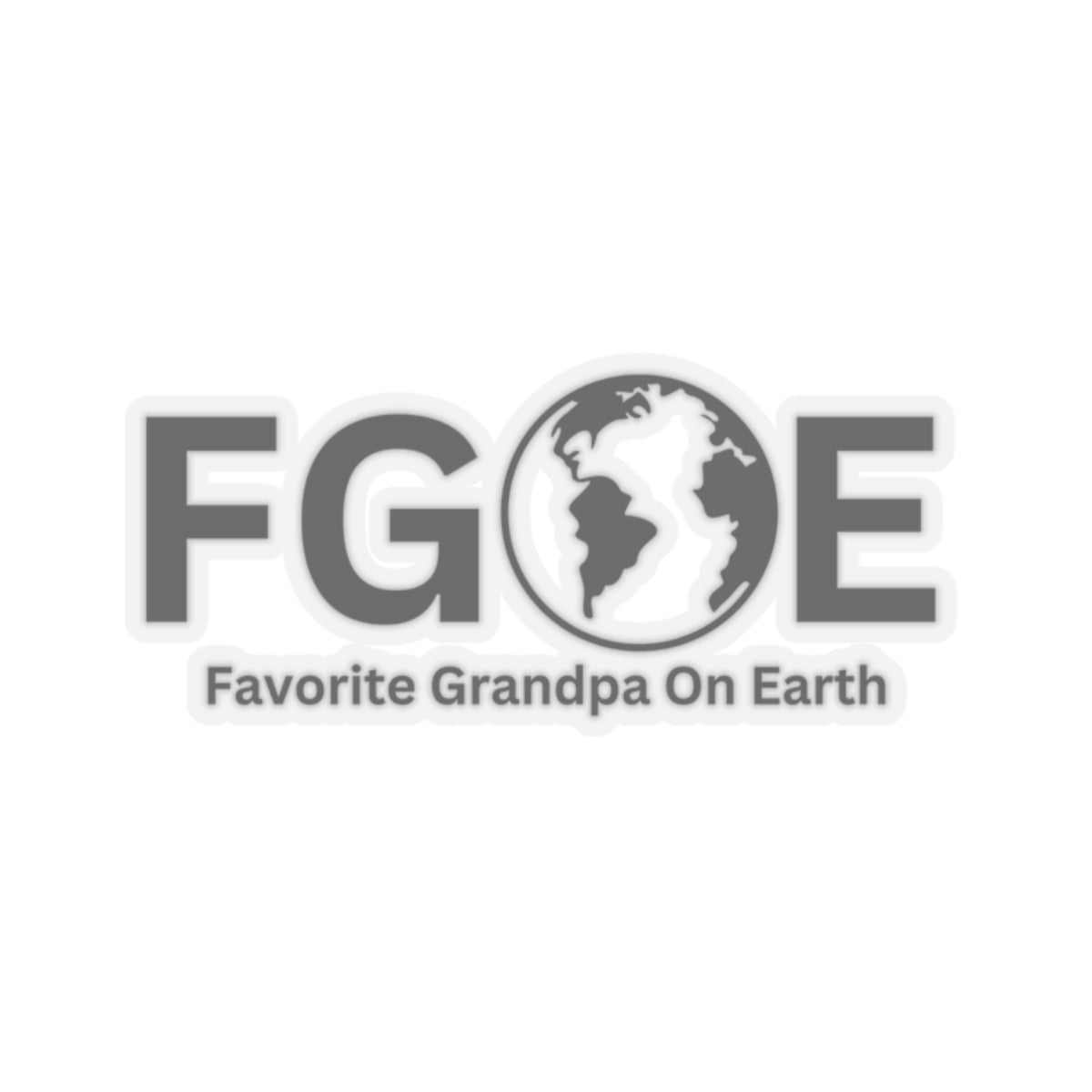 Favorite Grandpa On Earth (FGOE) Kiss-Cut Stickers - Custom Vinyl Stickers for Creative Decor