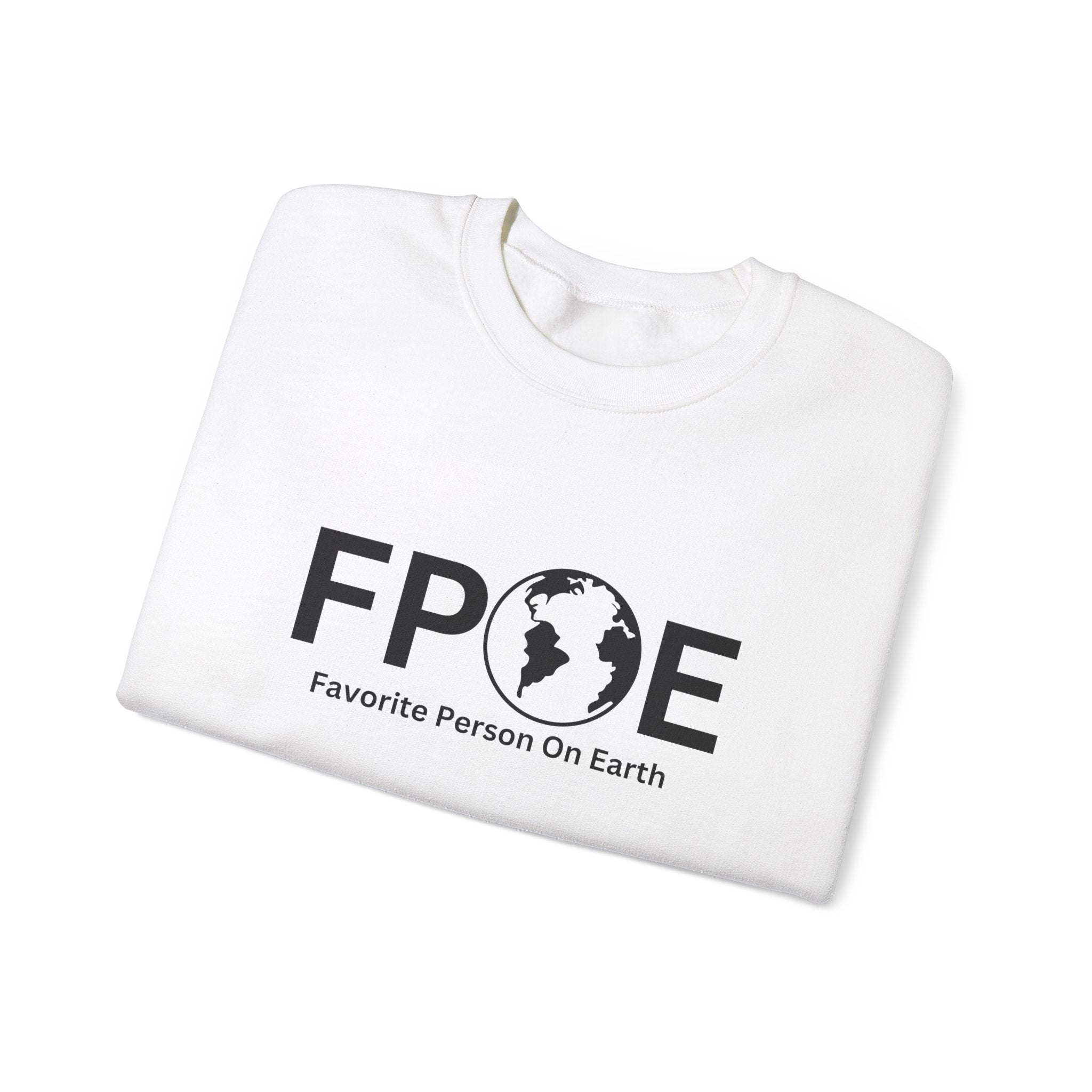 Favorite Person On Earth (FPOE) - Unisex Heavy Blend Crewneck Sweatshirt