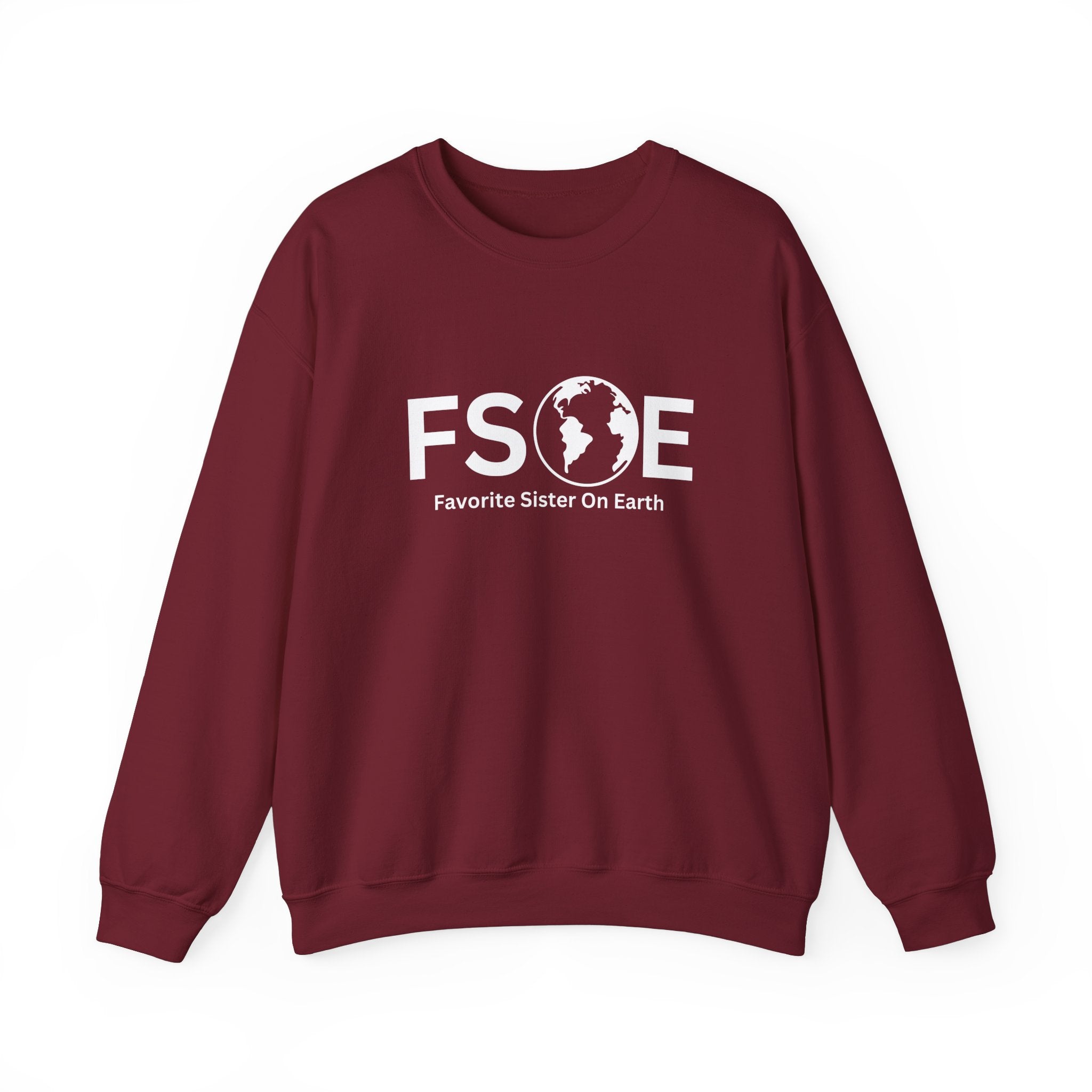 Favorite Sister On Earth Sweatshirt - (FSOE) Unisex Heavy Blend Crewneck