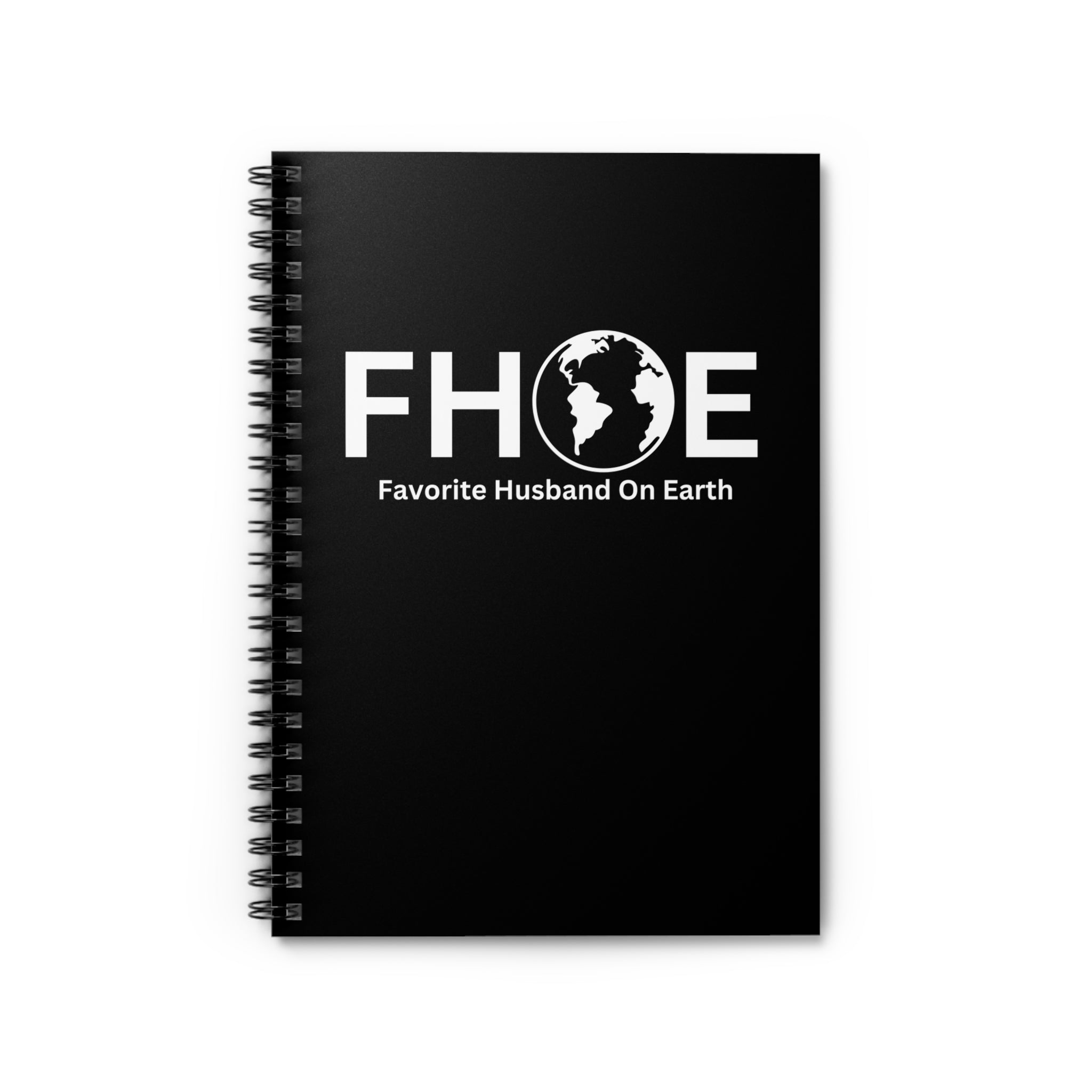 Favorite Husband On Earth (FHOE) Spiral Notebook - 118 Page Ruled Line Notebook for Everyday Use