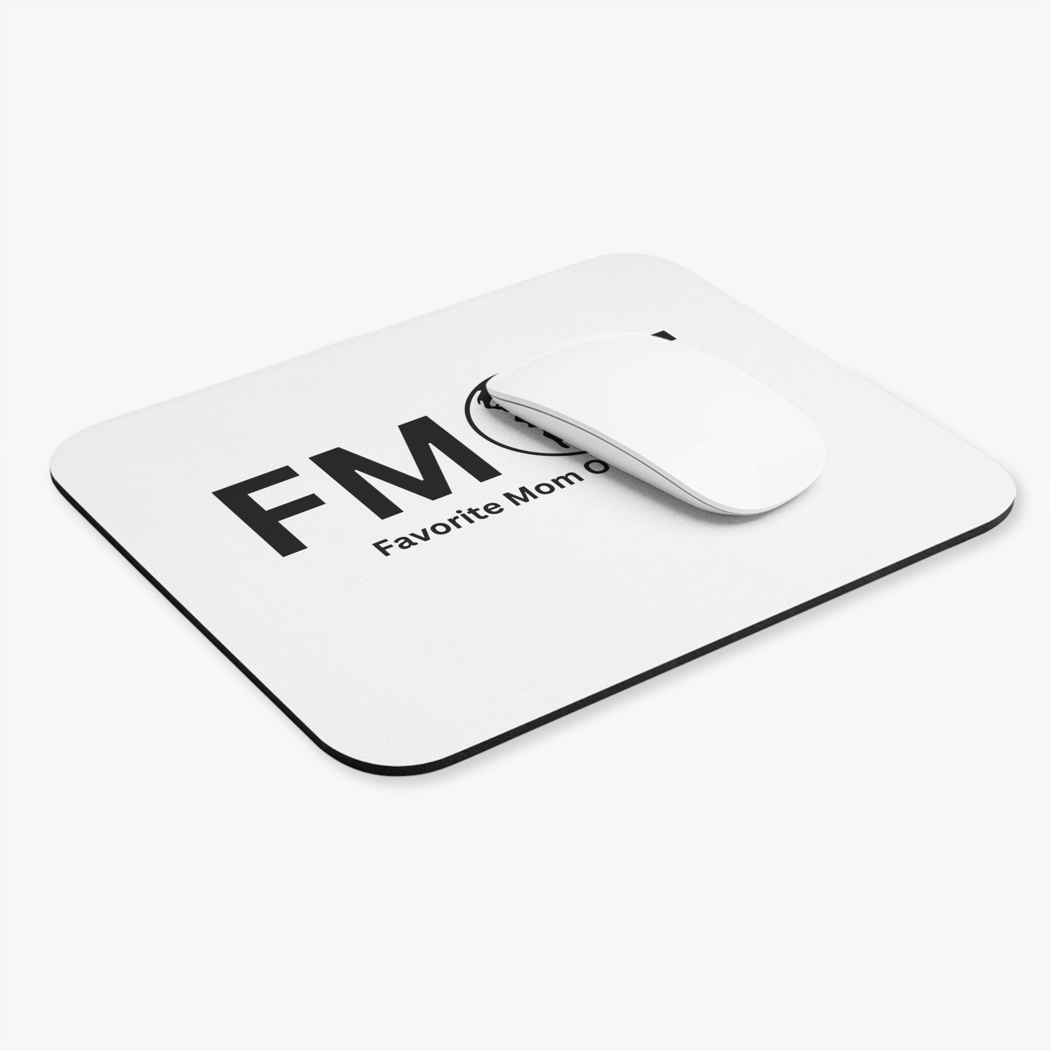 Favorite Mom On Earth (FMOE) Mouse Pad - Custom Personalized Gaming and Office Mouse Pad