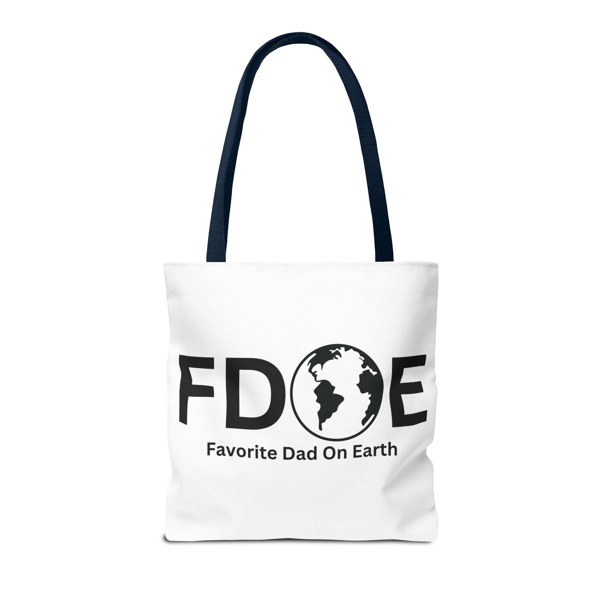 Favorite Dad On Earth (FDOE) Tote Bag- Custom Printed Stylish and Functional Tote