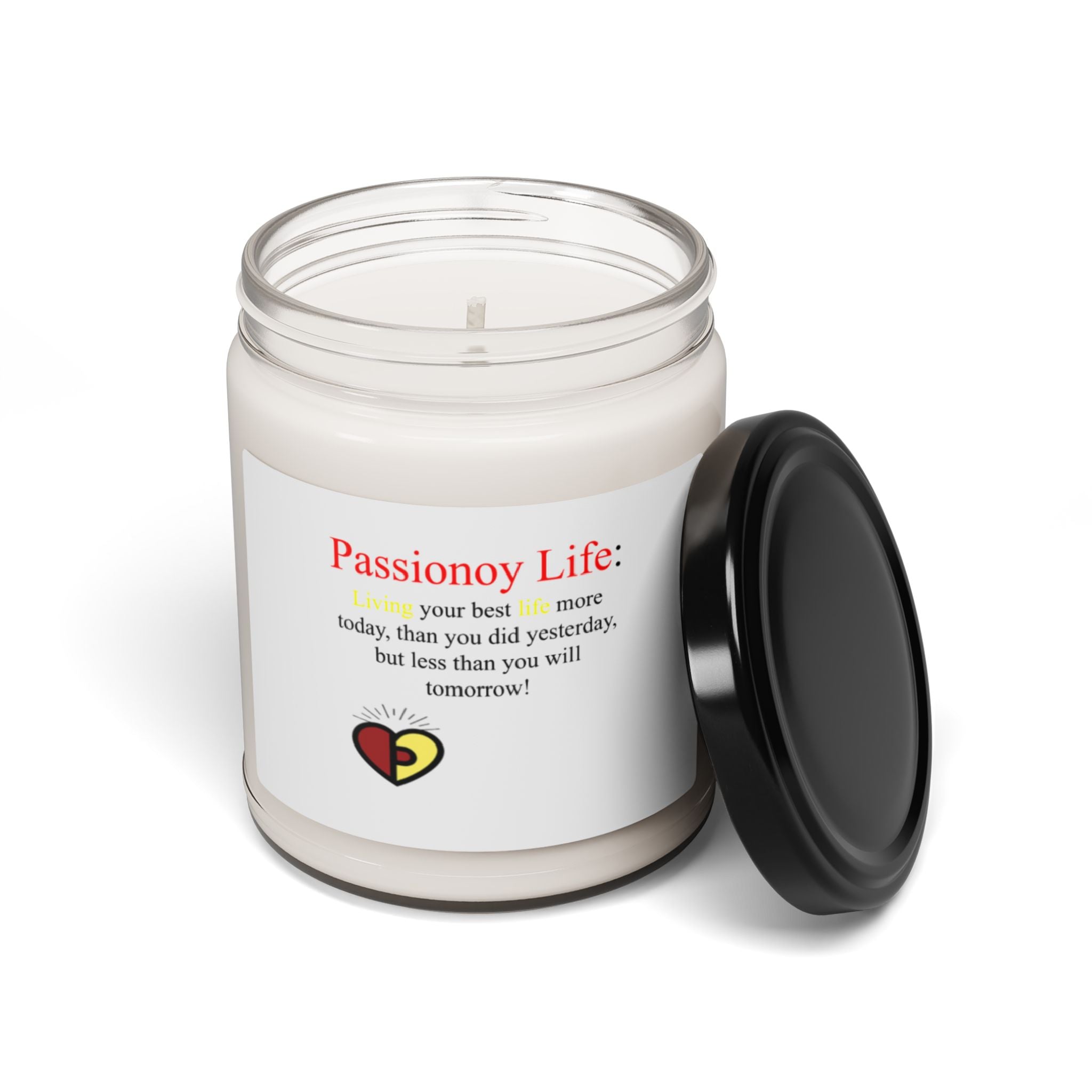 Passionoy Life Slogan Scented Soy Candle - 9oz Natural Wax Candle with Custom Label