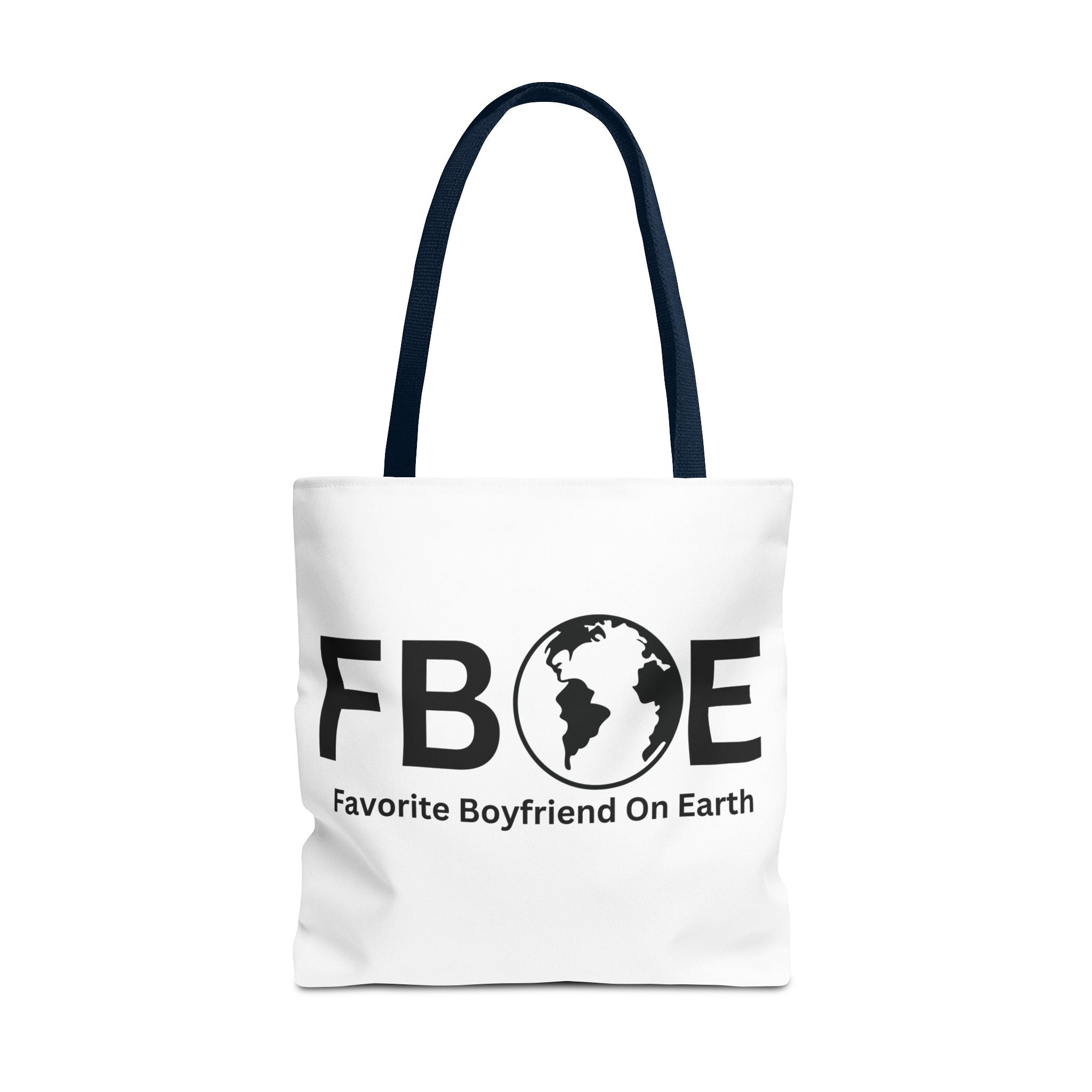 Favorite Boyfriend On Earth (FBOE) Tote Bag - Custom Printed Stylish and Functional Tote