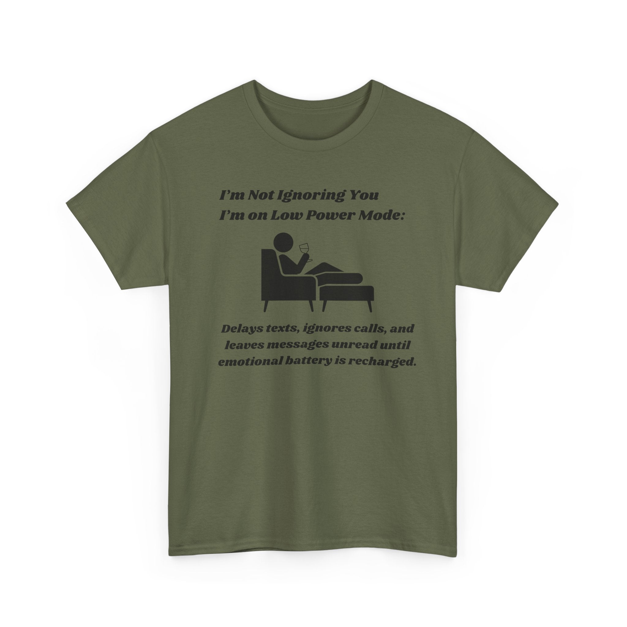 I'm Not Ignoring You, I'm on Low Power Mode T-Shirt - Funny Tech Humor Tee for Men and Women
