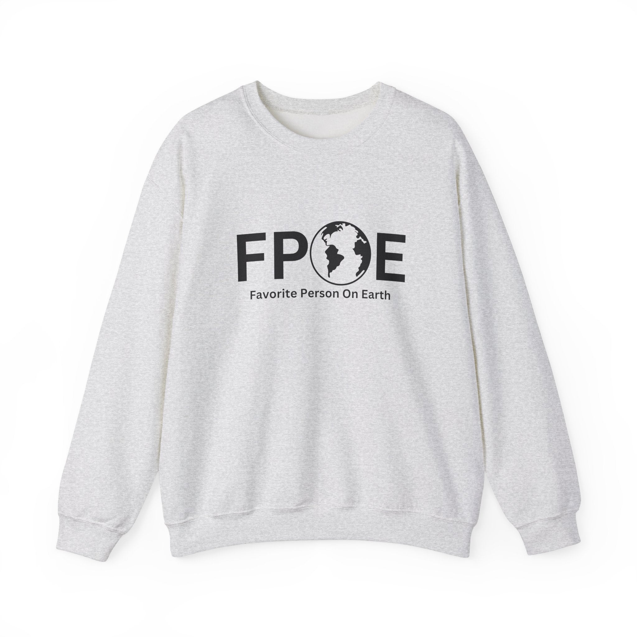 Favorite Person On Earth (FPOE) - Unisex Heavy Blend Crewneck Sweatshirt