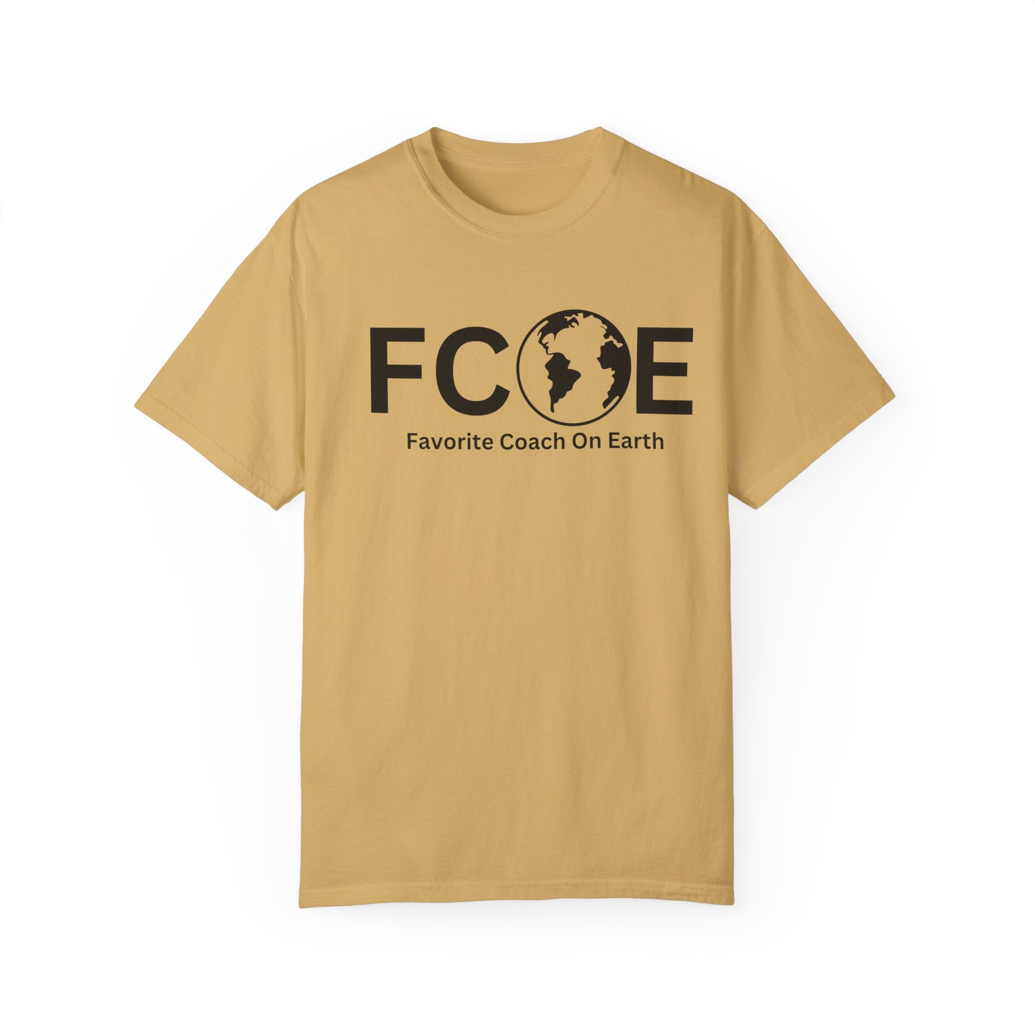 Favorite Coach On Earth (FCOE) - Comfort Colors 1717 Garment-Dyed T-Shirt
