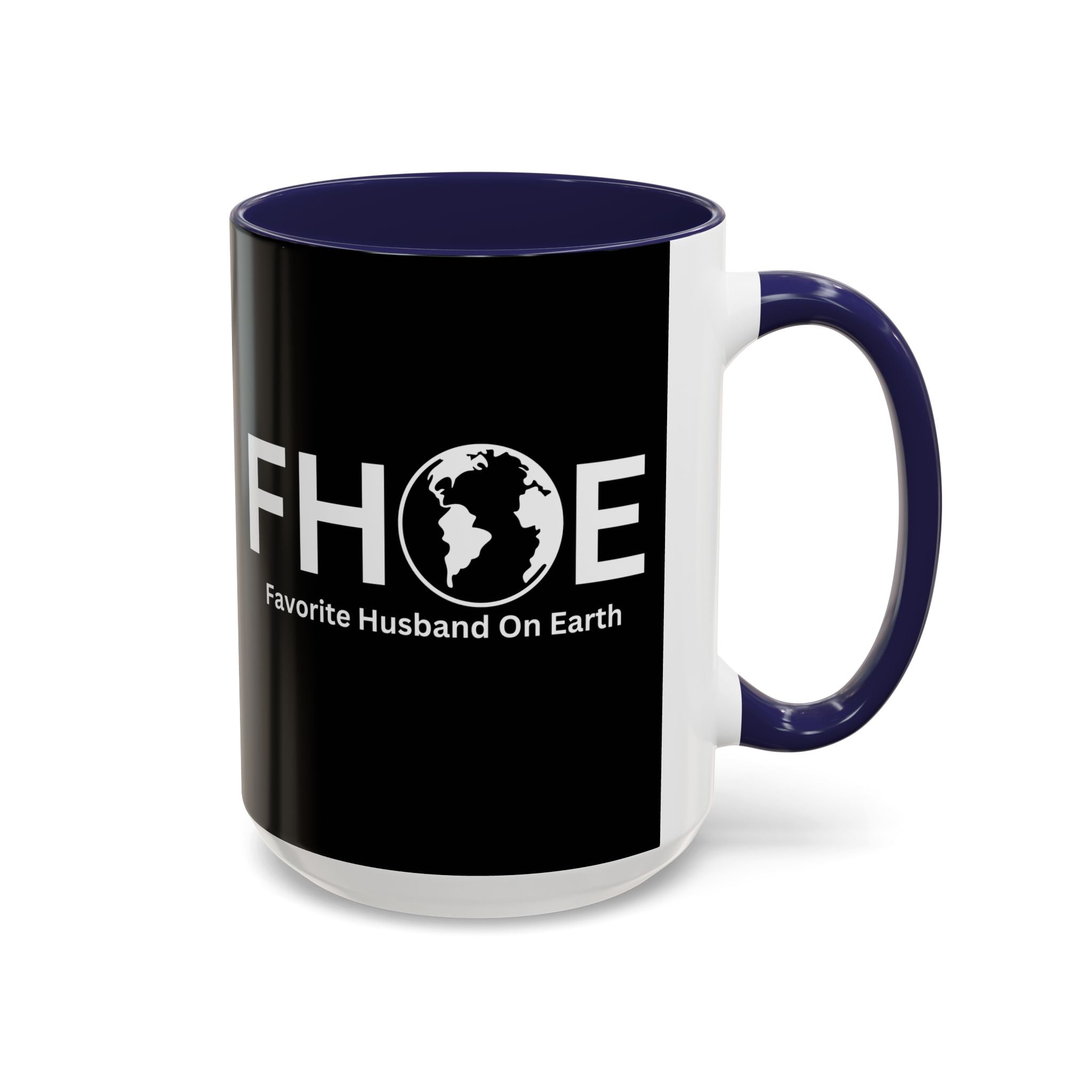 Favorite Husband On Earth (FHOE) Accent Coffee Mug (11oz, 15oz)