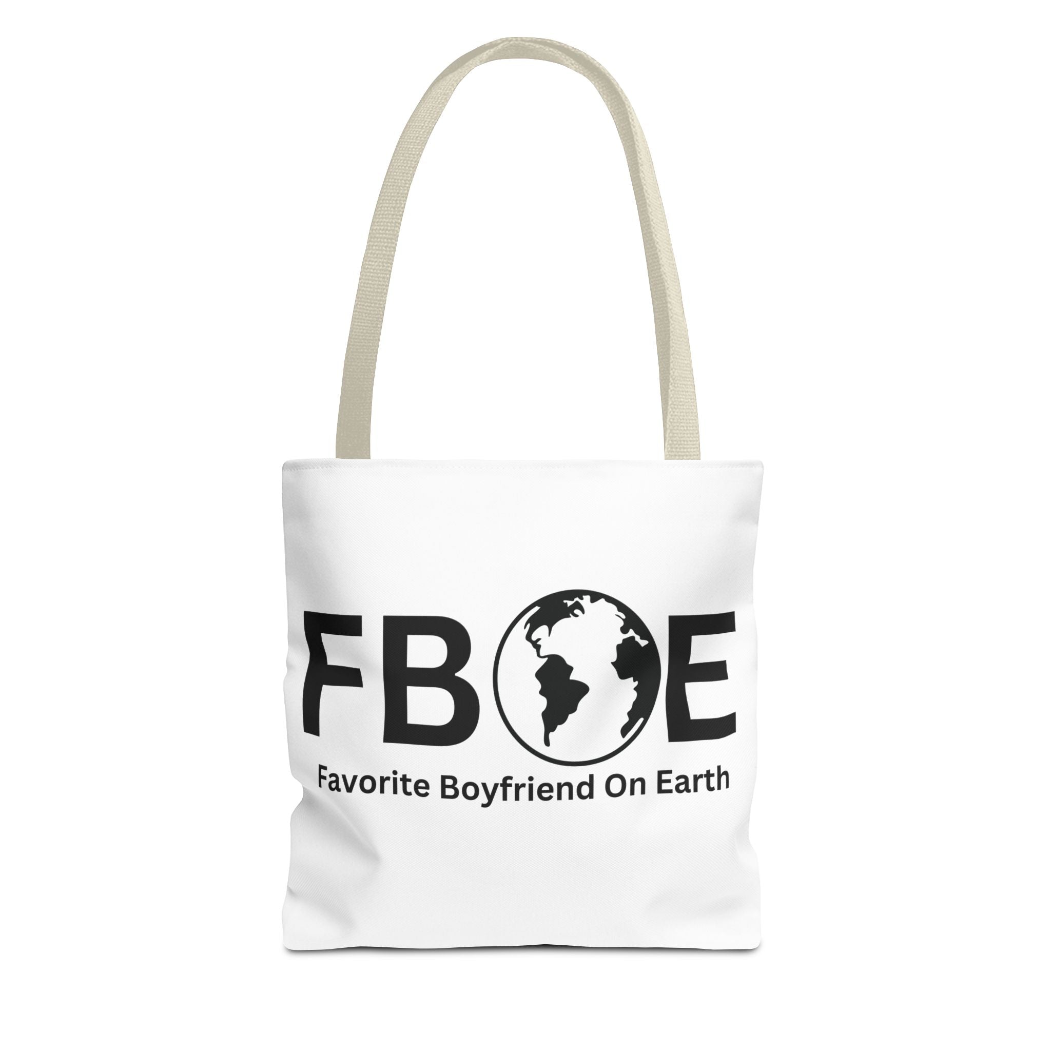 Favorite Boyfriend On Earth (FBOE) Tote Bag - Custom Printed Stylish and Functional Tote
