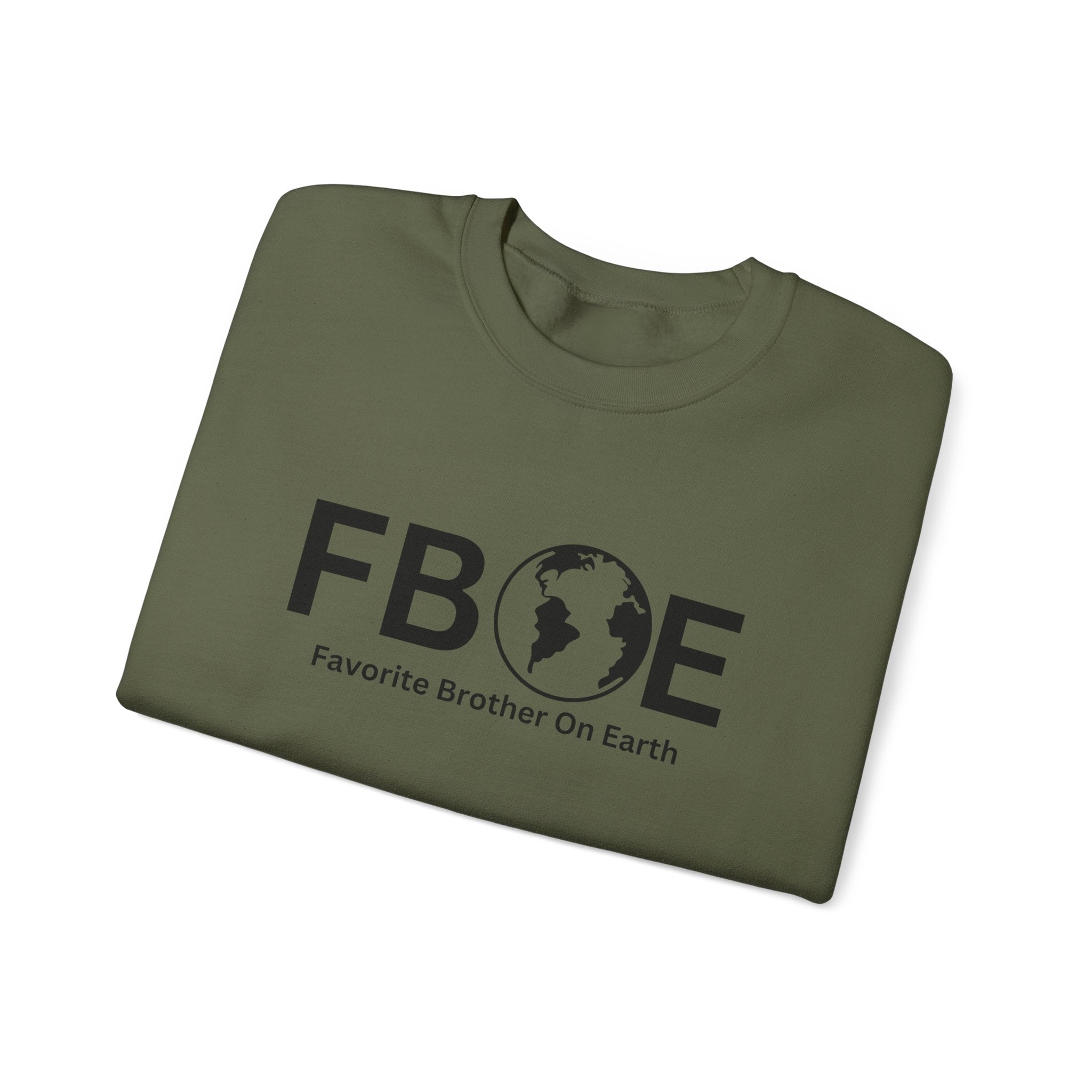Favorite Brother On Earth (FBOE) Crewneck Sweatshirt – Cozy & Durable