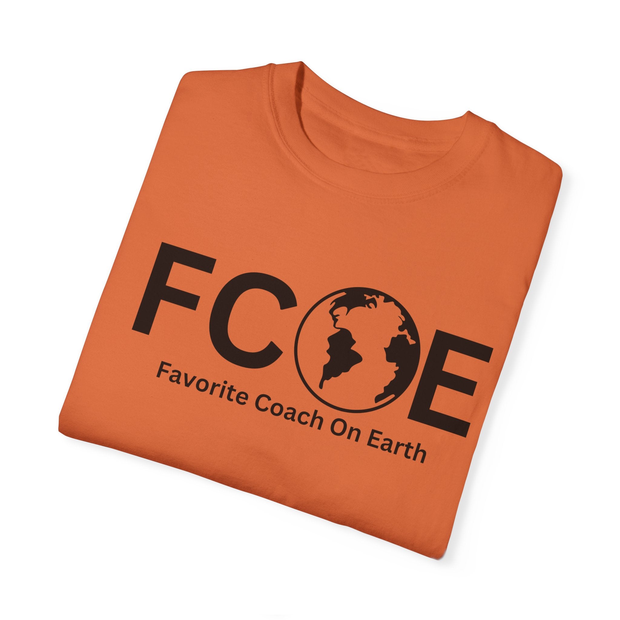 Favorite Coach On Earth (FCOE) - Comfort Colors 1717 Garment-Dyed T-Shirt