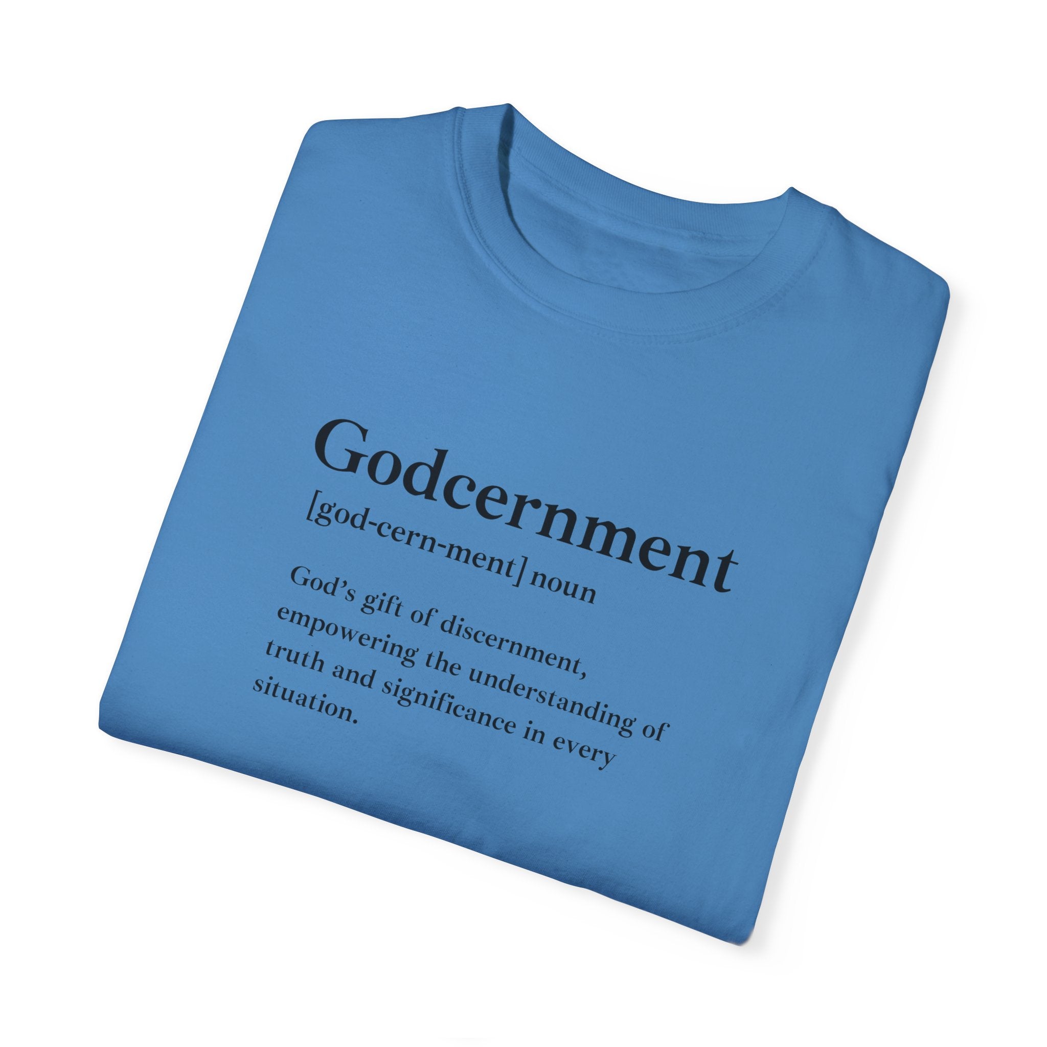 Godcernment T-Shirt – Comfort Colors 1717 Garment-Dyed Tee