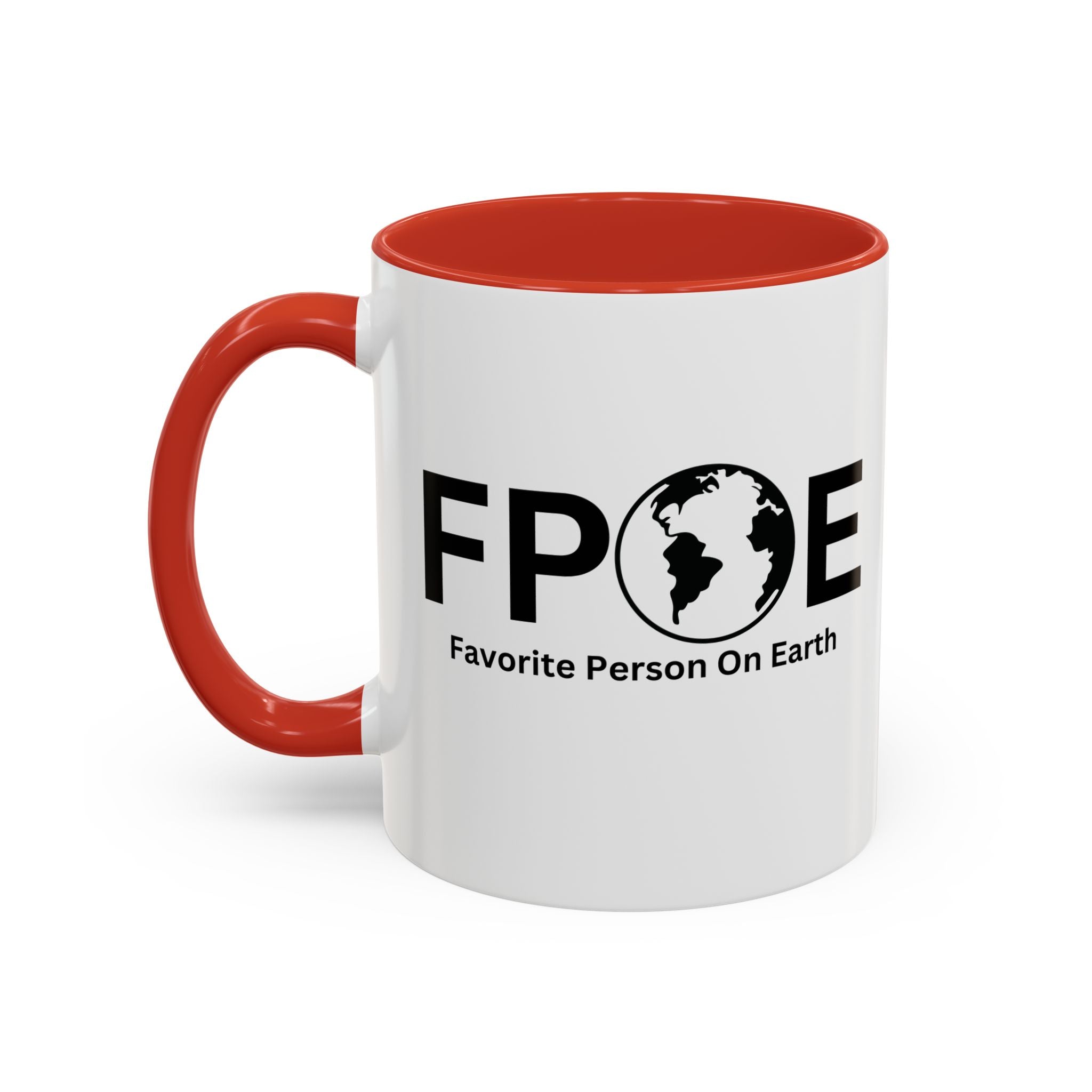Favorite Person On Earth (FPOE) Accent Coffee Mug (11oz, 15oz)