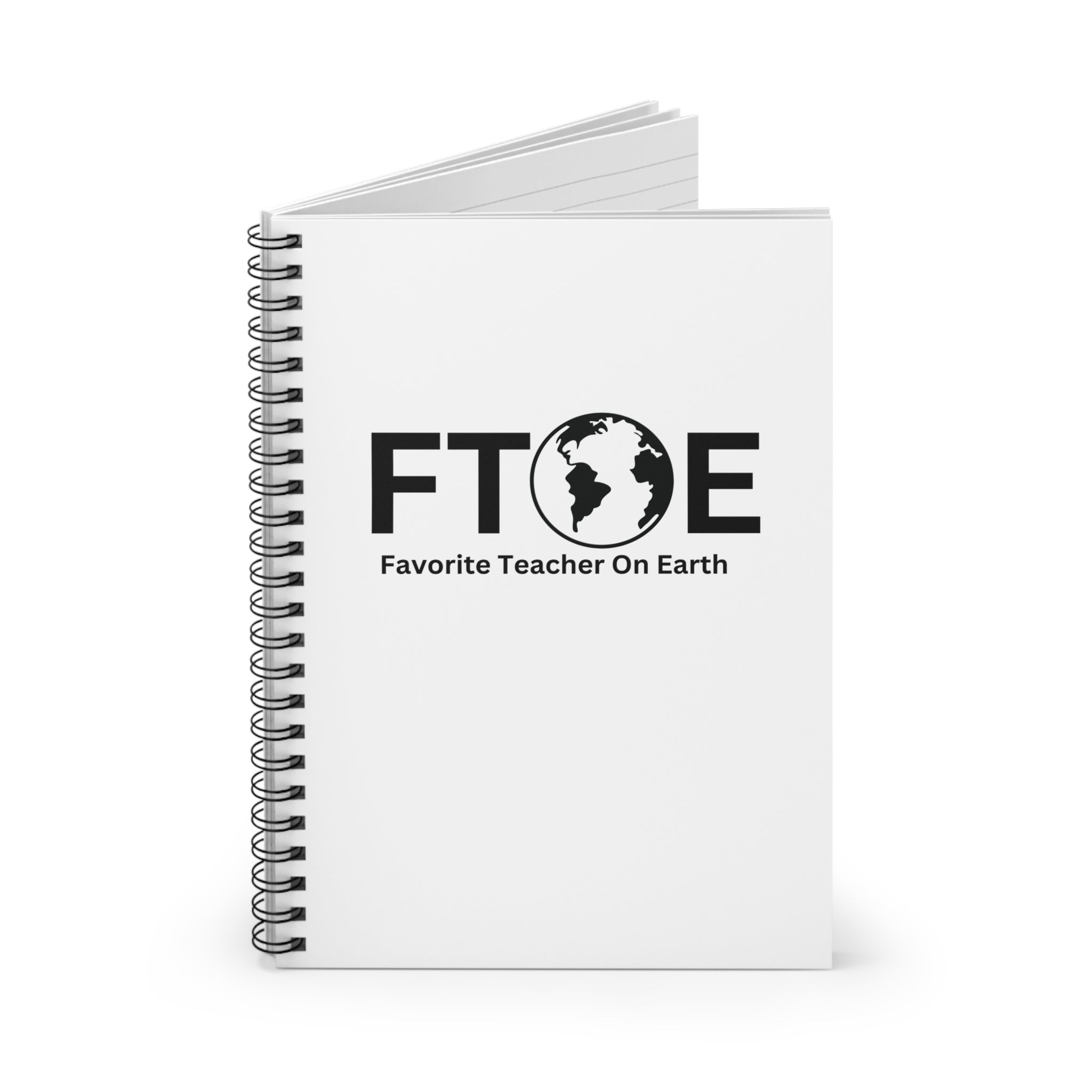 Favorite Teacher On Earth (FTOE) Spiral Notebook - 118 Page Ruled Line Notebook for Everyday Use