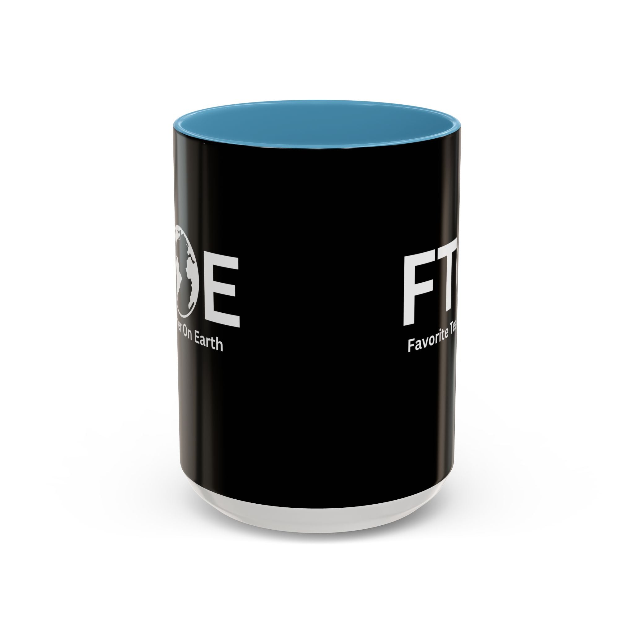 Favorite Teacher On Earth (FTOE) Accent Coffee Mug (11oz, 15oz)