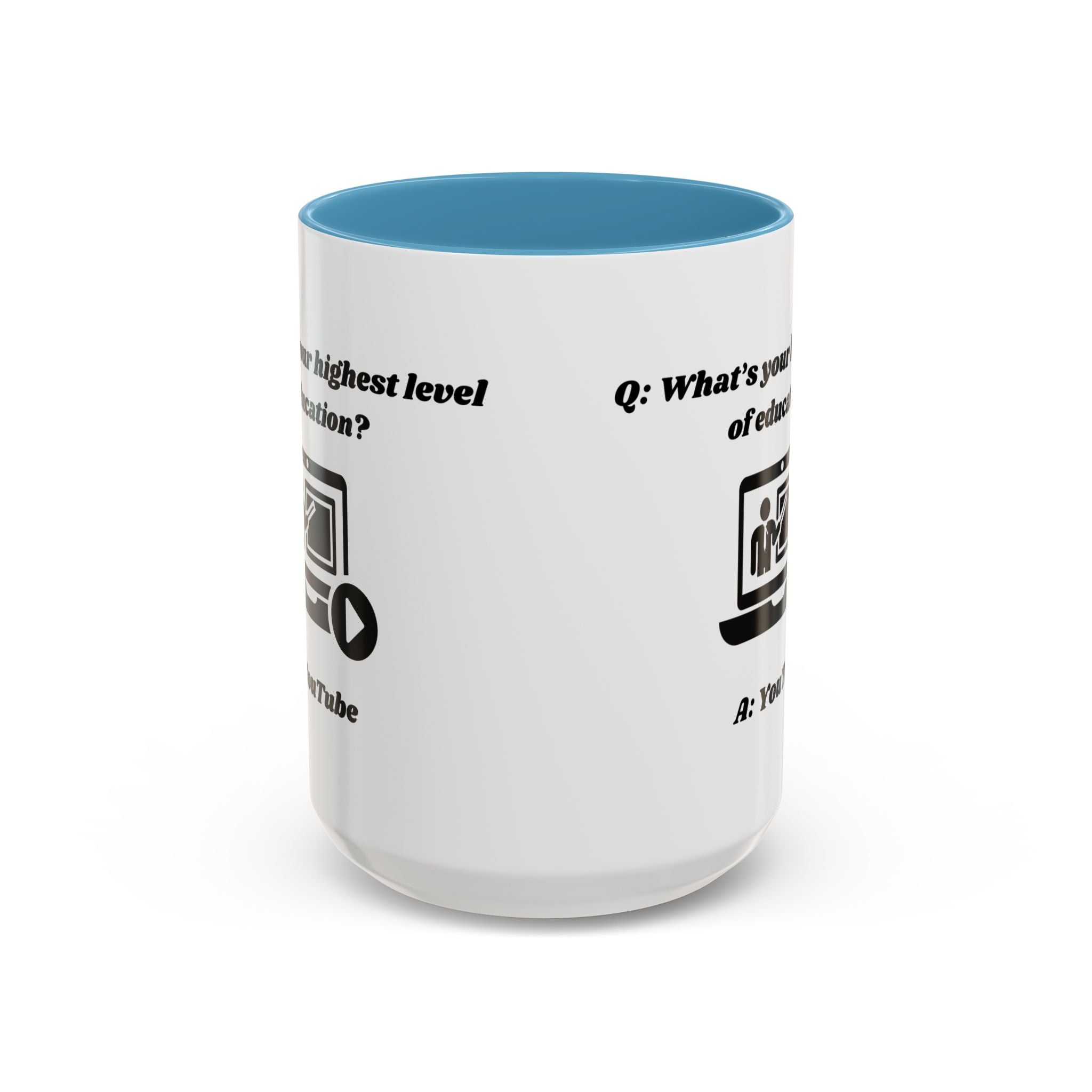What's your highest level of education? YouTube Accent Coffee Mug (11oz, 15oz)