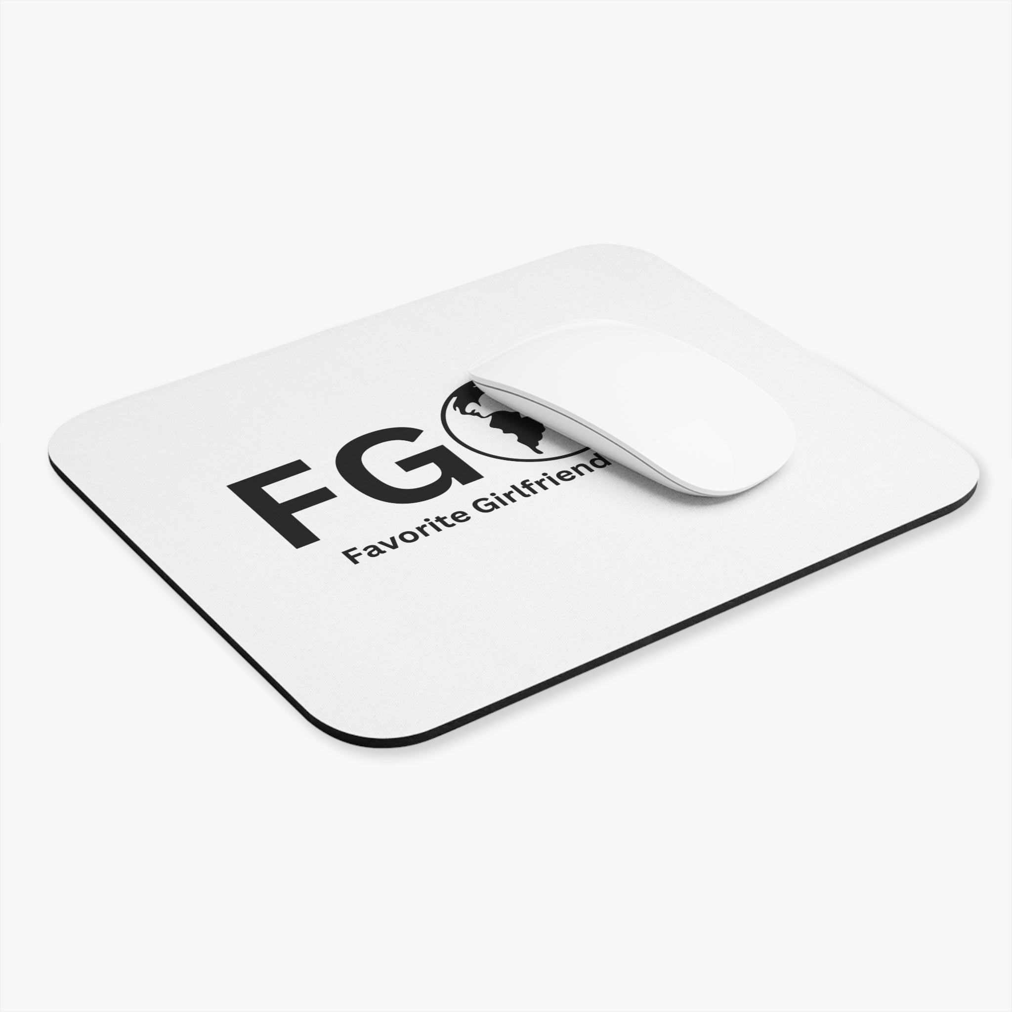 Favorite Girlfriend On Earth (FGOE) Mouse Pad - Custom Personalized Gaming and Office Mouse Pad