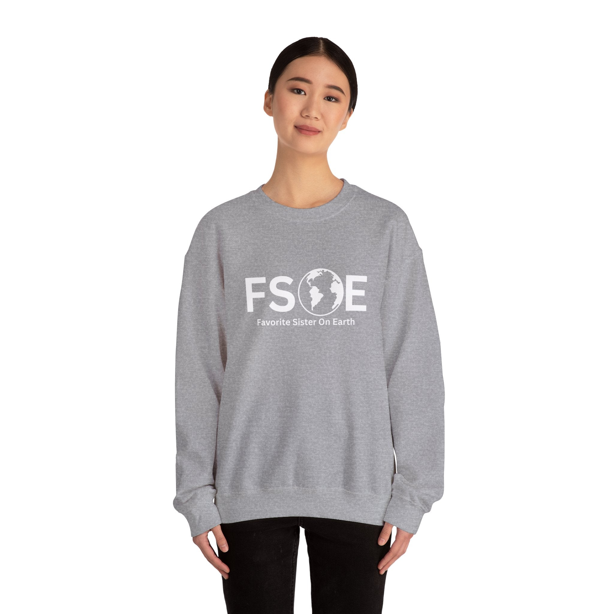 Favorite Sister On Earth Sweatshirt - (FSOE) Unisex Heavy Blend Crewneck
