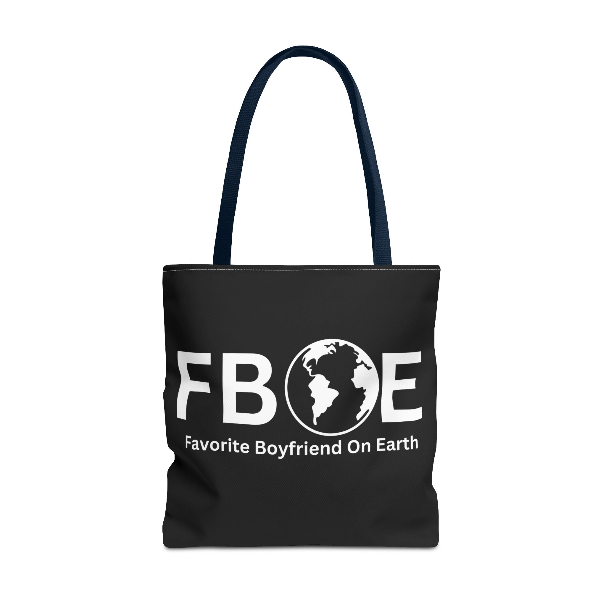 Favorite Boyfriend On Earth (FBOE) Tote Bag - Custom Printed Stylish and Functional Tote