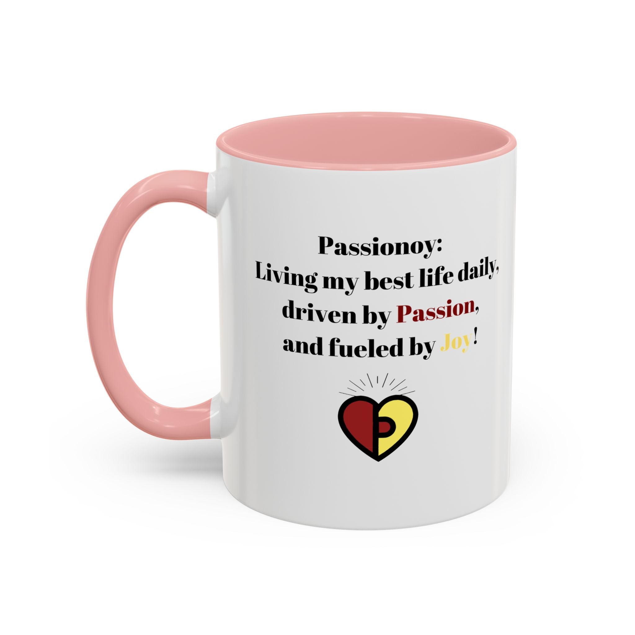 Passionoy Statement Accent Coffee Mug (11, 15oz)