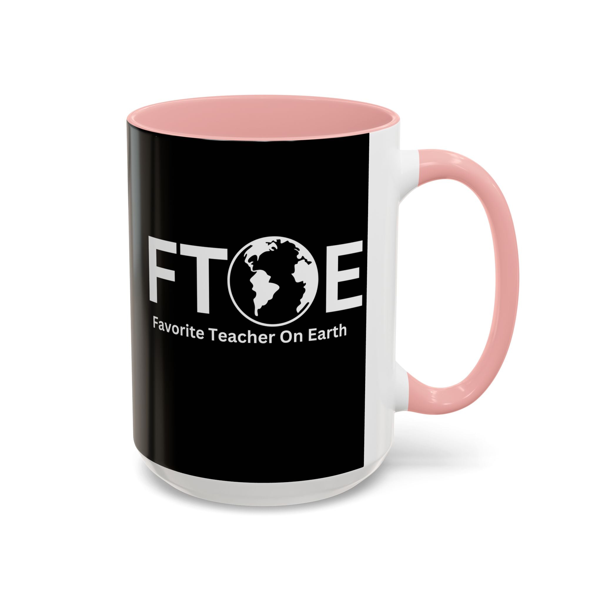 Favorite Teacher On Earth (FTOE) Accent Coffee Mug (11oz, 15oz)