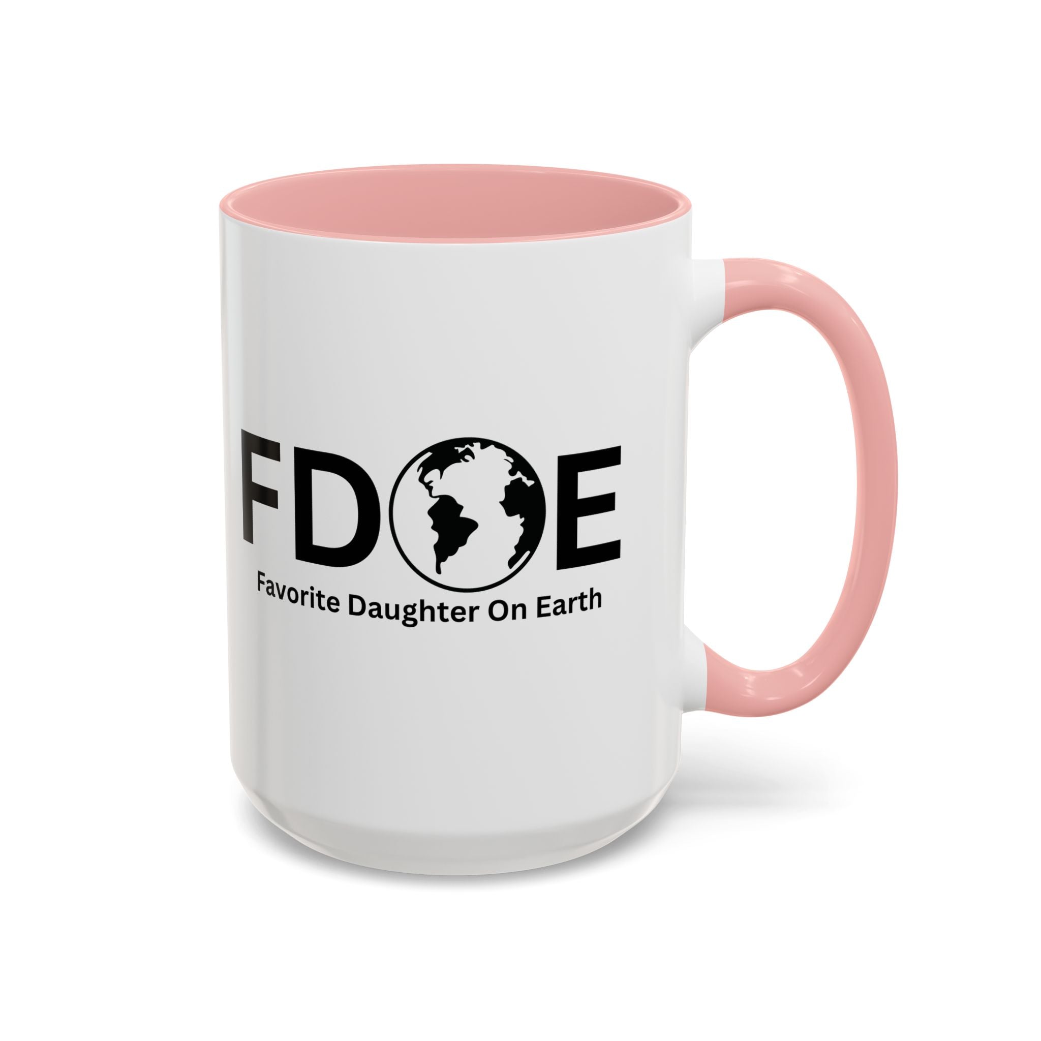 Favorite Daughter On Earth (FDOE) Accent Coffee Mug (11oz, 15oz)