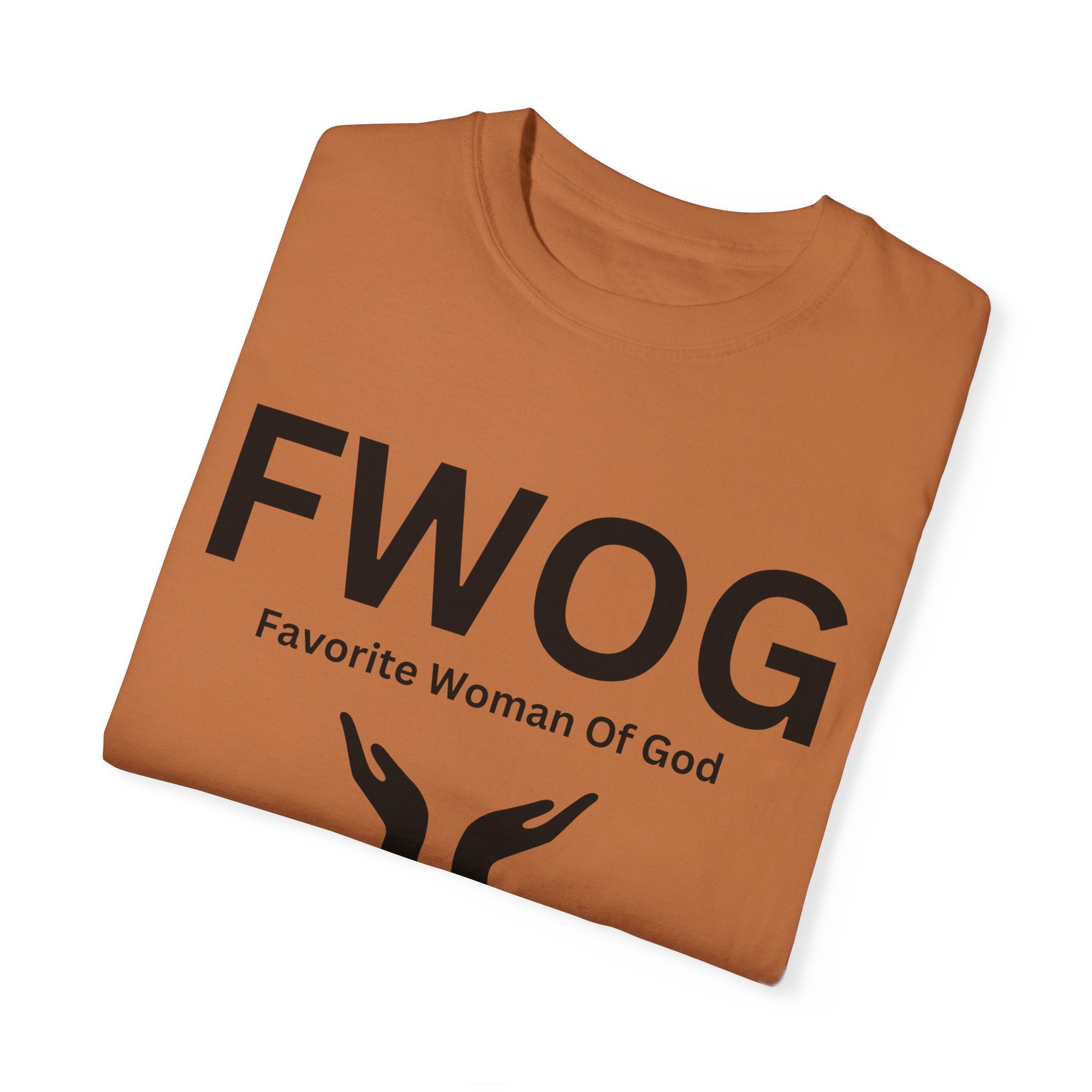 Favorite Woman of God (FWOG) T-Shirt – Comfort Colors 1717 Garment-Dyed Tee