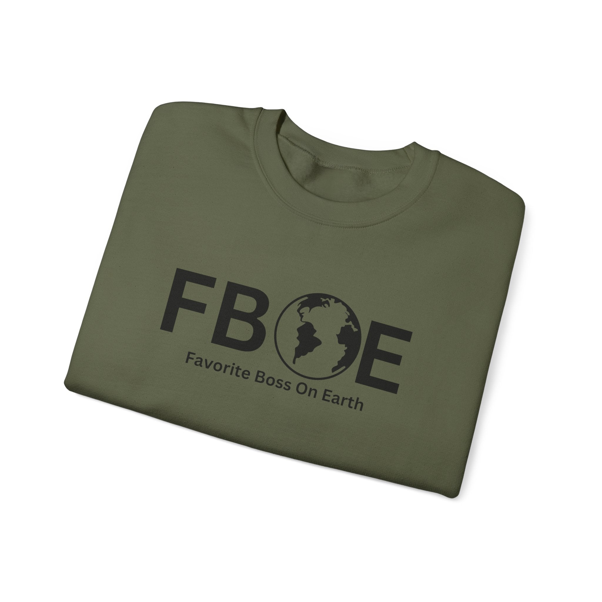 Favorite Boss On Earth (FBOE) - Unisex Heavy Blend Crewneck Sweatshirt