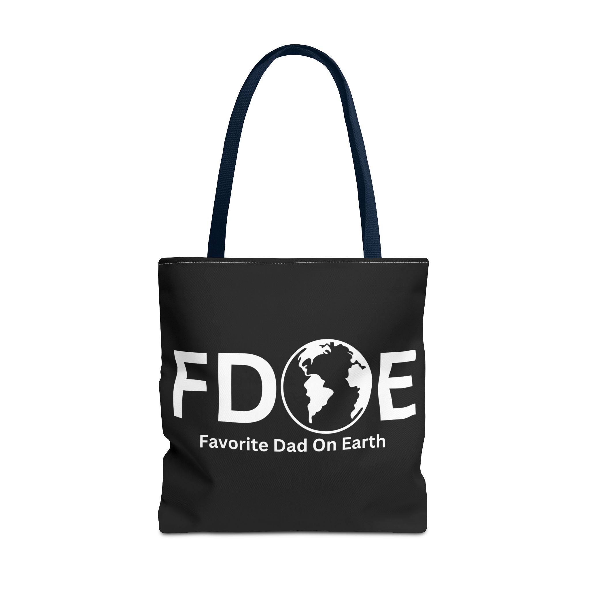 Favorite Dad On Earth (FDOE) Tote Bag- Custom Printed Stylish and Functional Tote