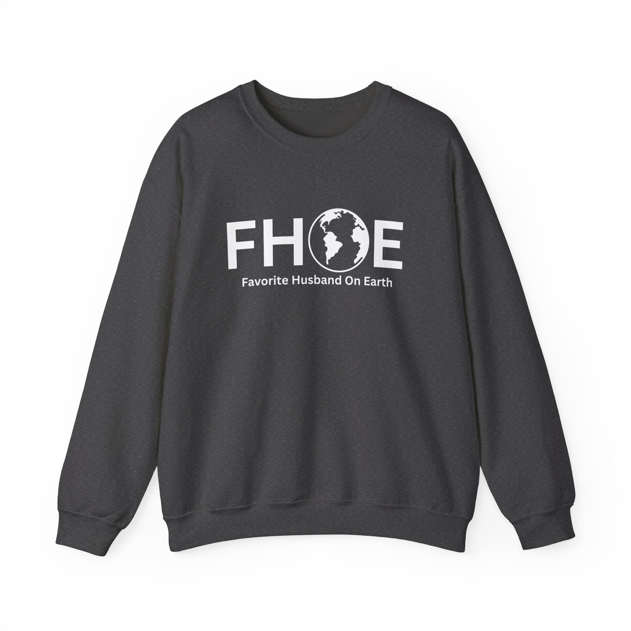 Favorite Husband on Earth (FHOE) Sweatshirt – Unisex Heavy Blend™ Crewneck