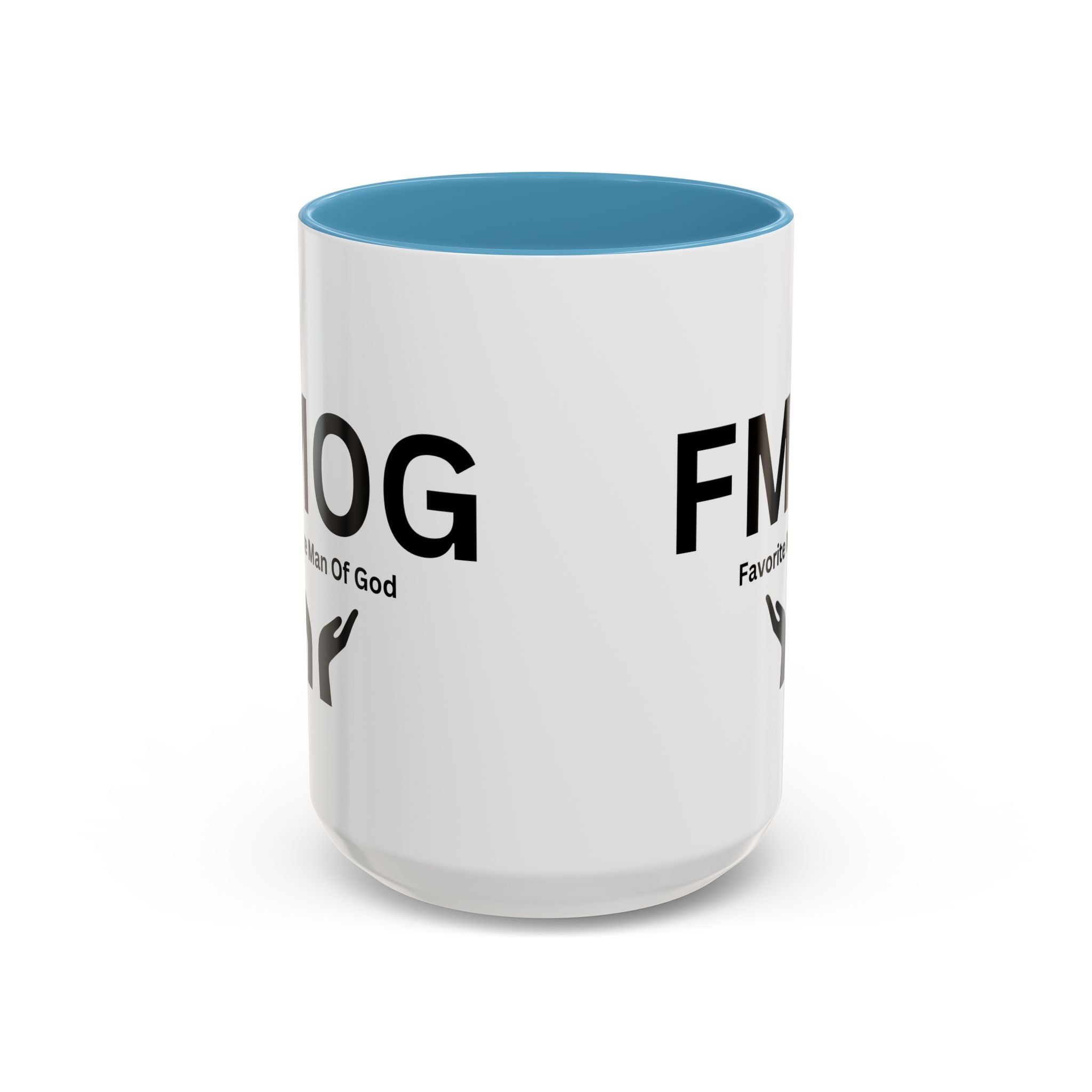 Favorite Man of God (FMOG) Accent Coffee Mug (11oz, 15oz)