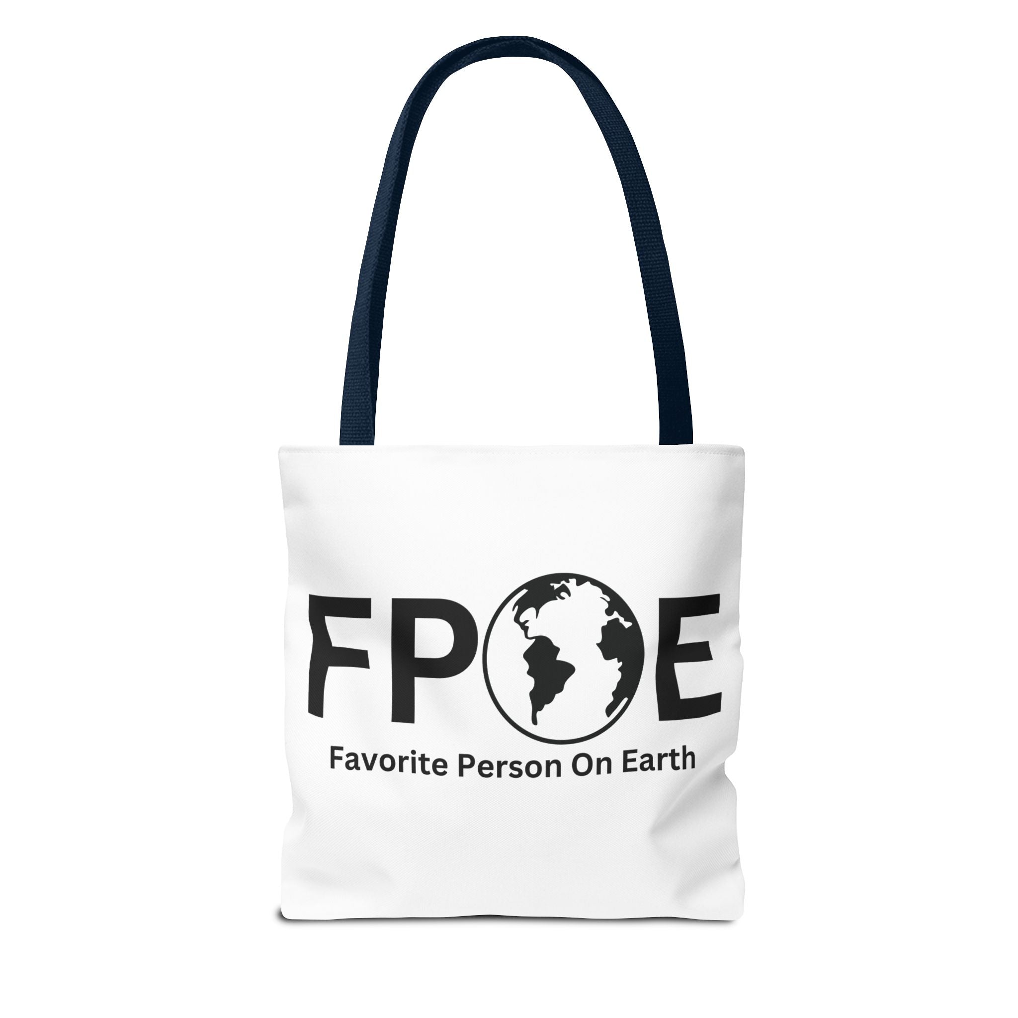 Favorite Person On Earth (FPOE) Tote Bag - Custom Printed Stylish and Functional Tote