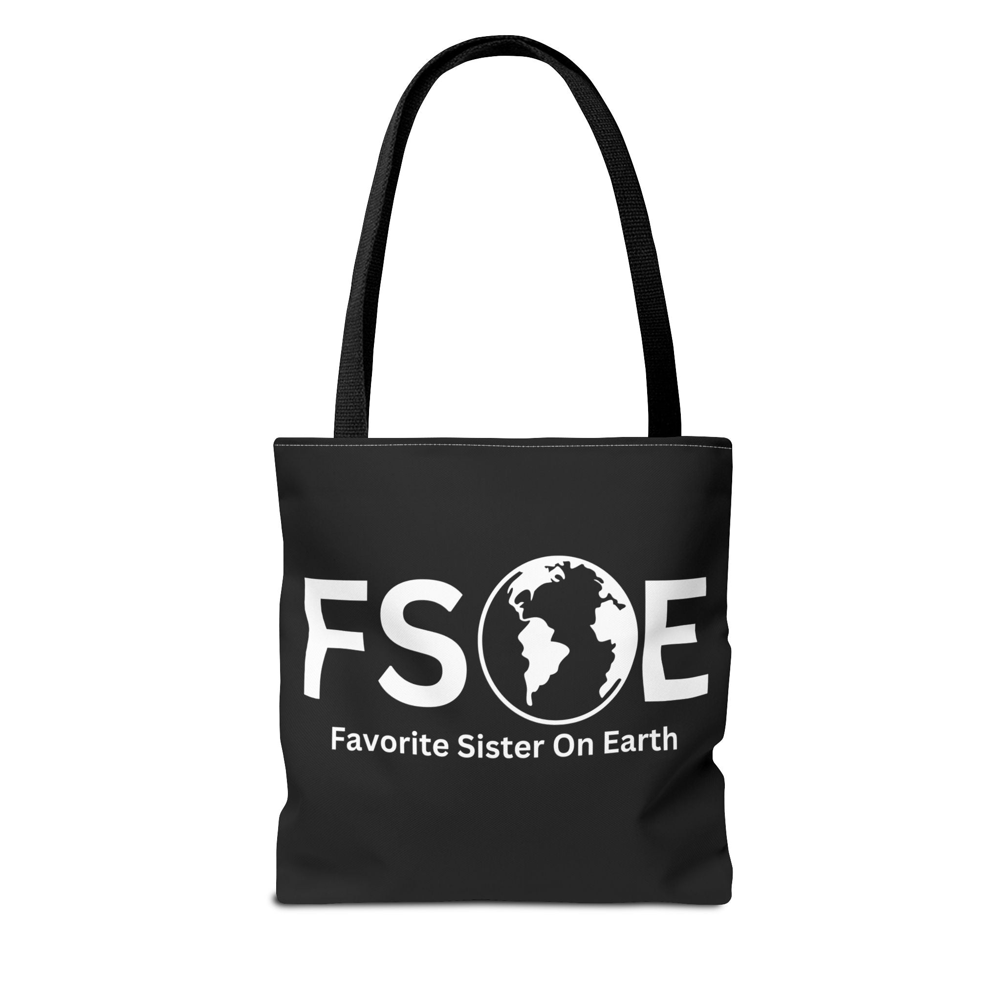 Favorite Sister On Earth (FSOE) Tote Bag - Custom Printed Stylish and Functional Tote