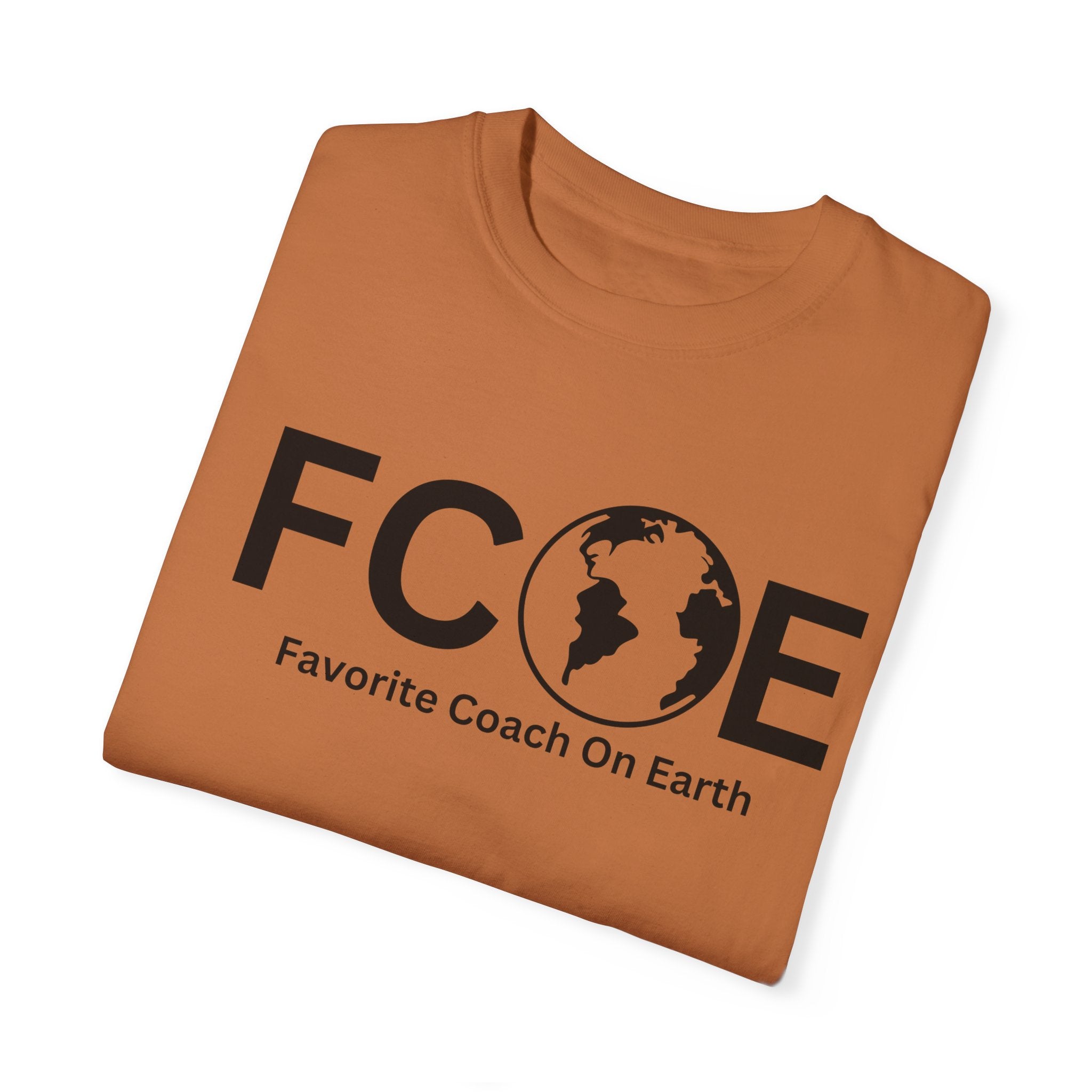 Favorite Coach On Earth (FCOE) - Comfort Colors 1717 Garment-Dyed T-Shirt