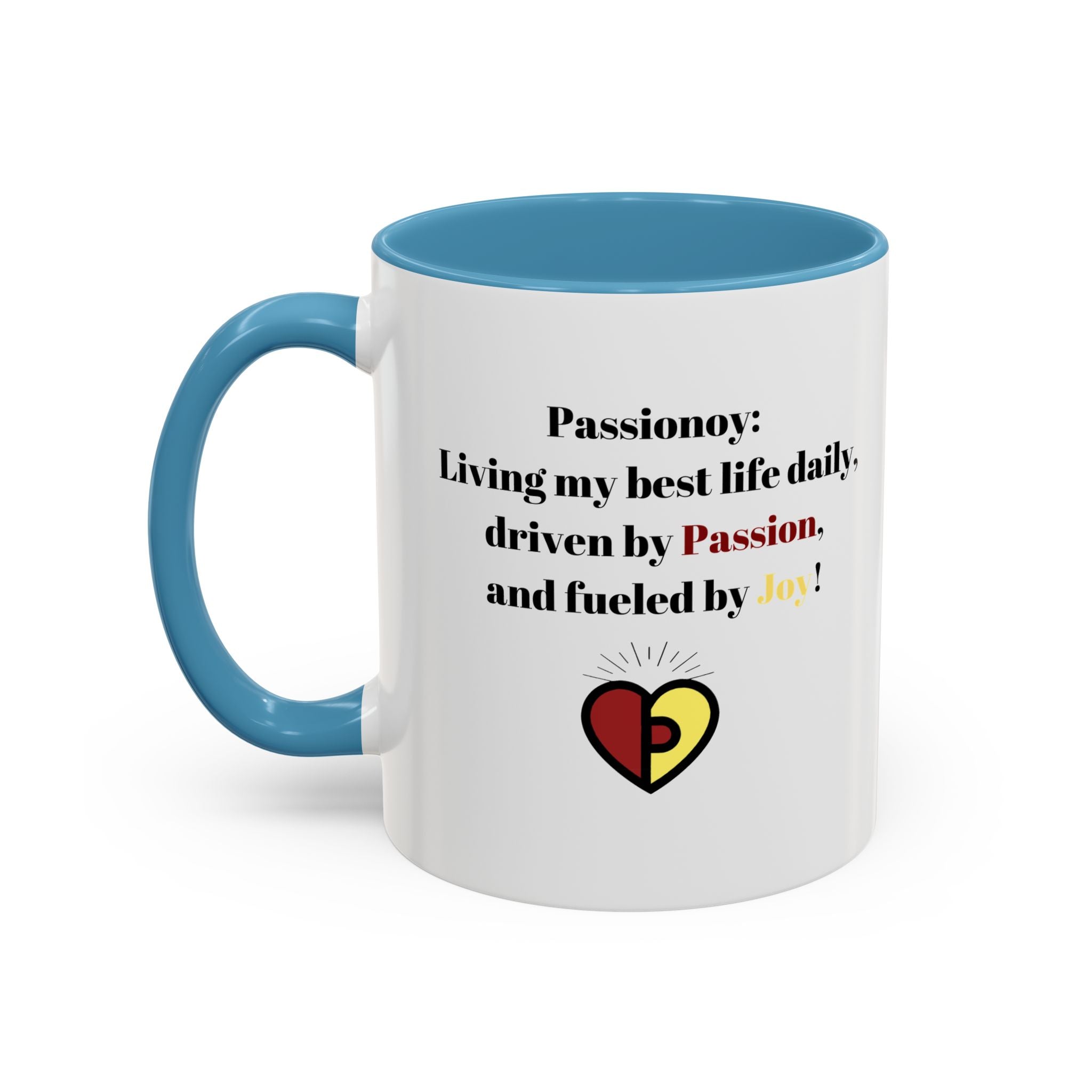Passionoy Statement Accent Coffee Mug (11, 15oz)