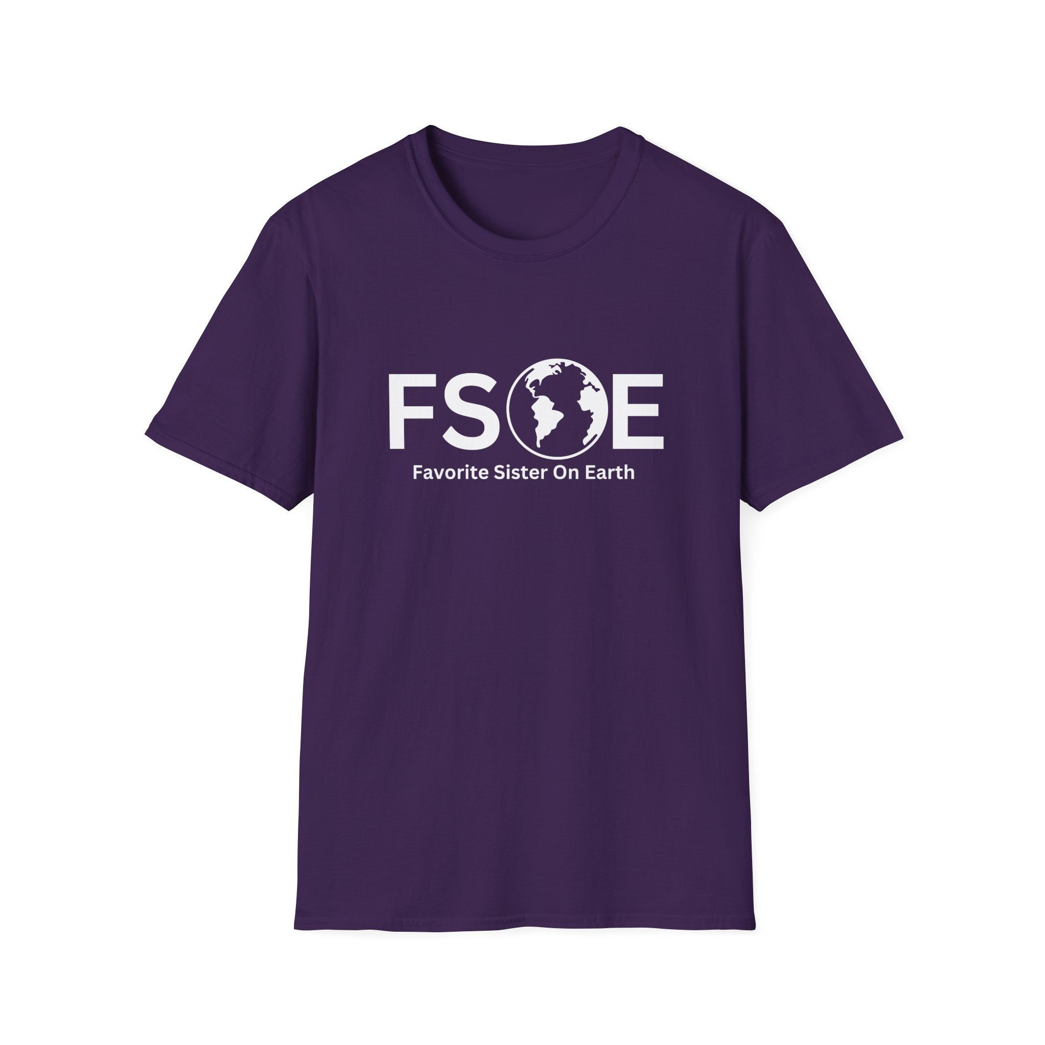Favorite Sister On Earth (FSOE) - Unisex Soft-Style T-Shirt